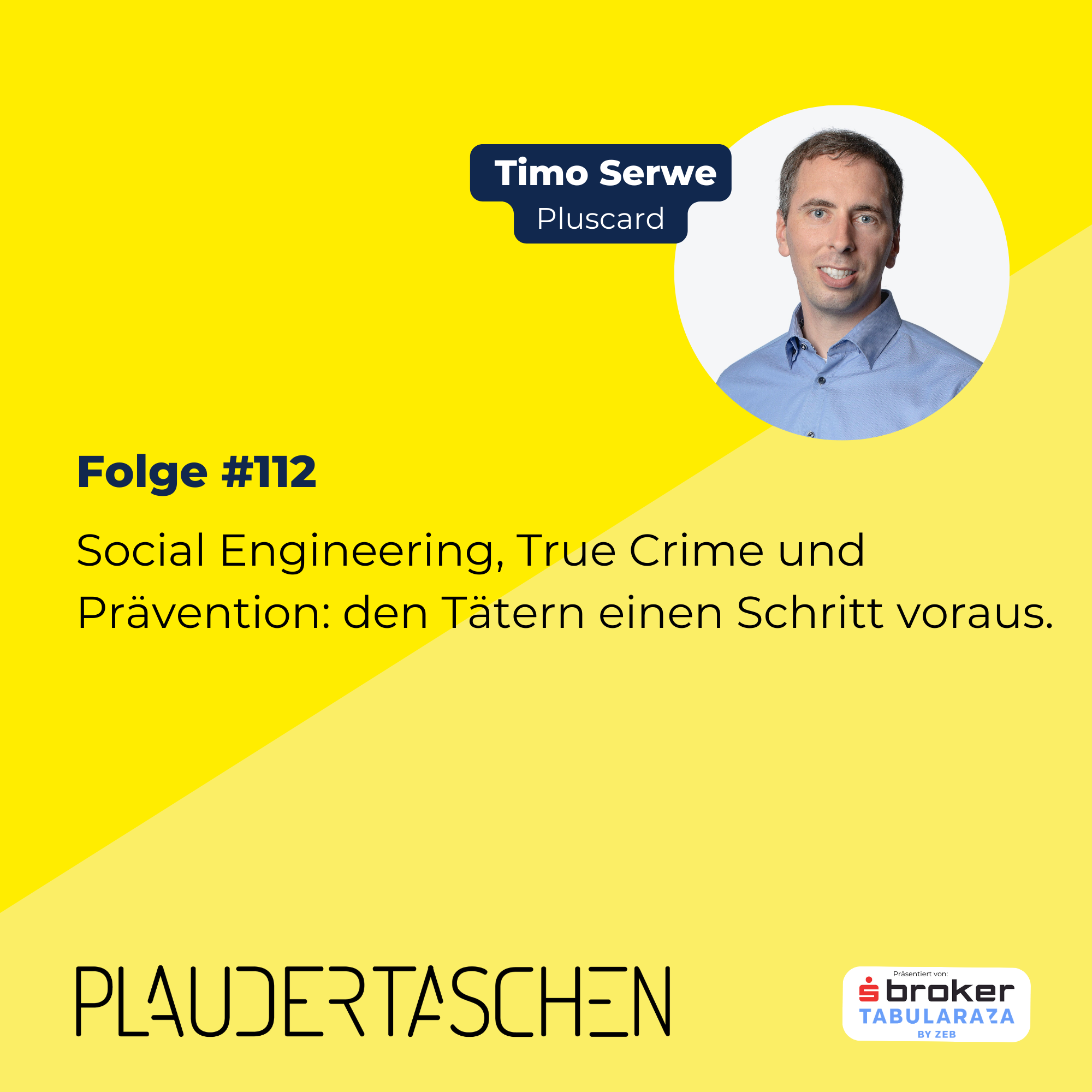 #112 - Social Engineering, True Crime und Prävention: den Tätern einen Schritt voraus. episode artwork