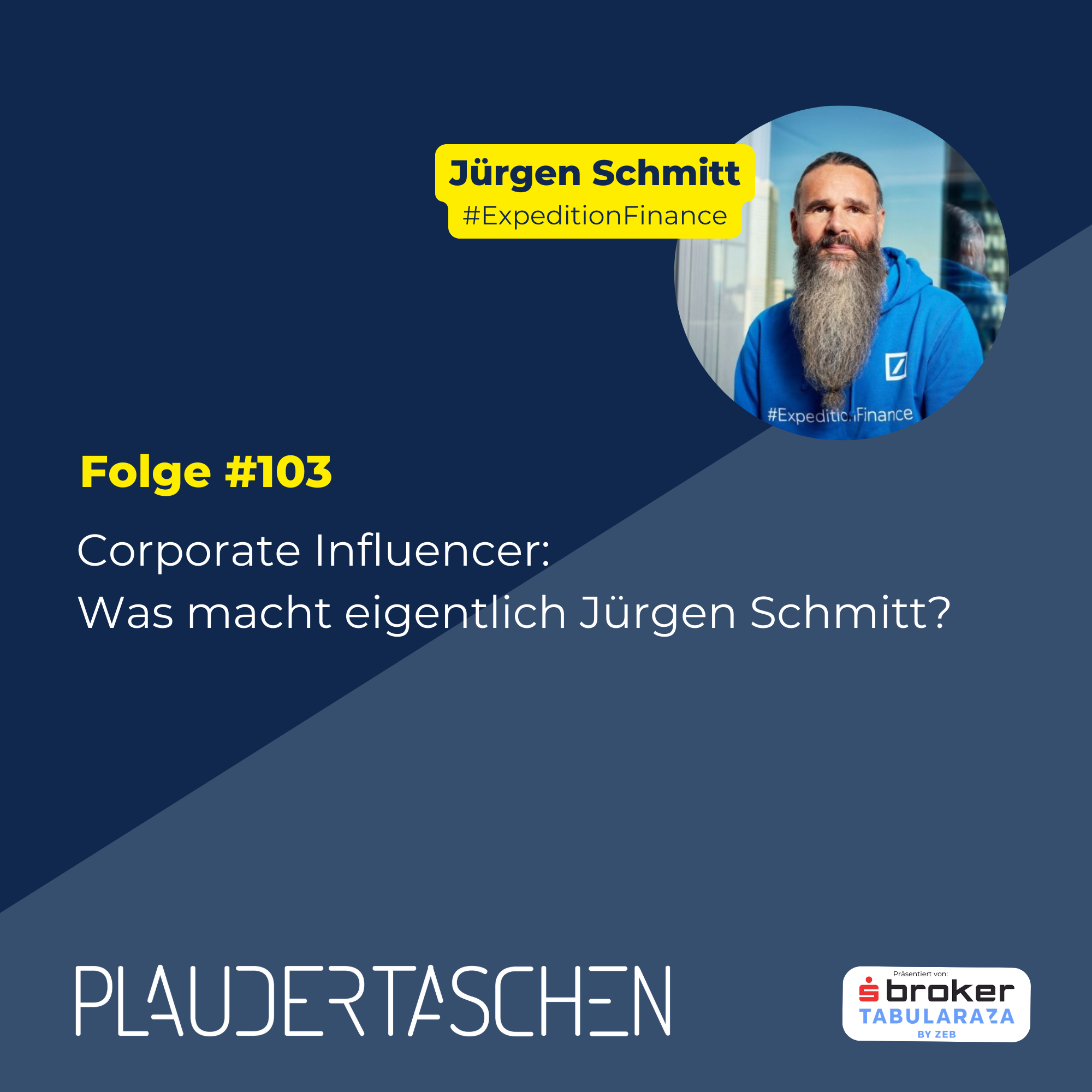 #103 - Corporate Influencer - Was macht eigentlich Jürgen Schmitt episode artwork