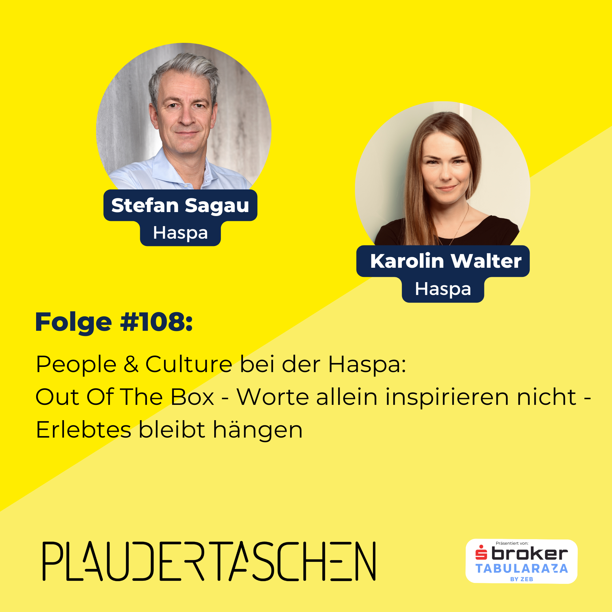 #108 - People & Culture bei der Haspa: Out Of The Box - Worte allein inspirieren nicht - Erlebtes bleibt hängen episode artwork