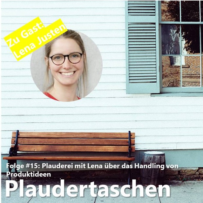 #15 - Plauderei mit Lena über das Handling von Produktideen episode artwork