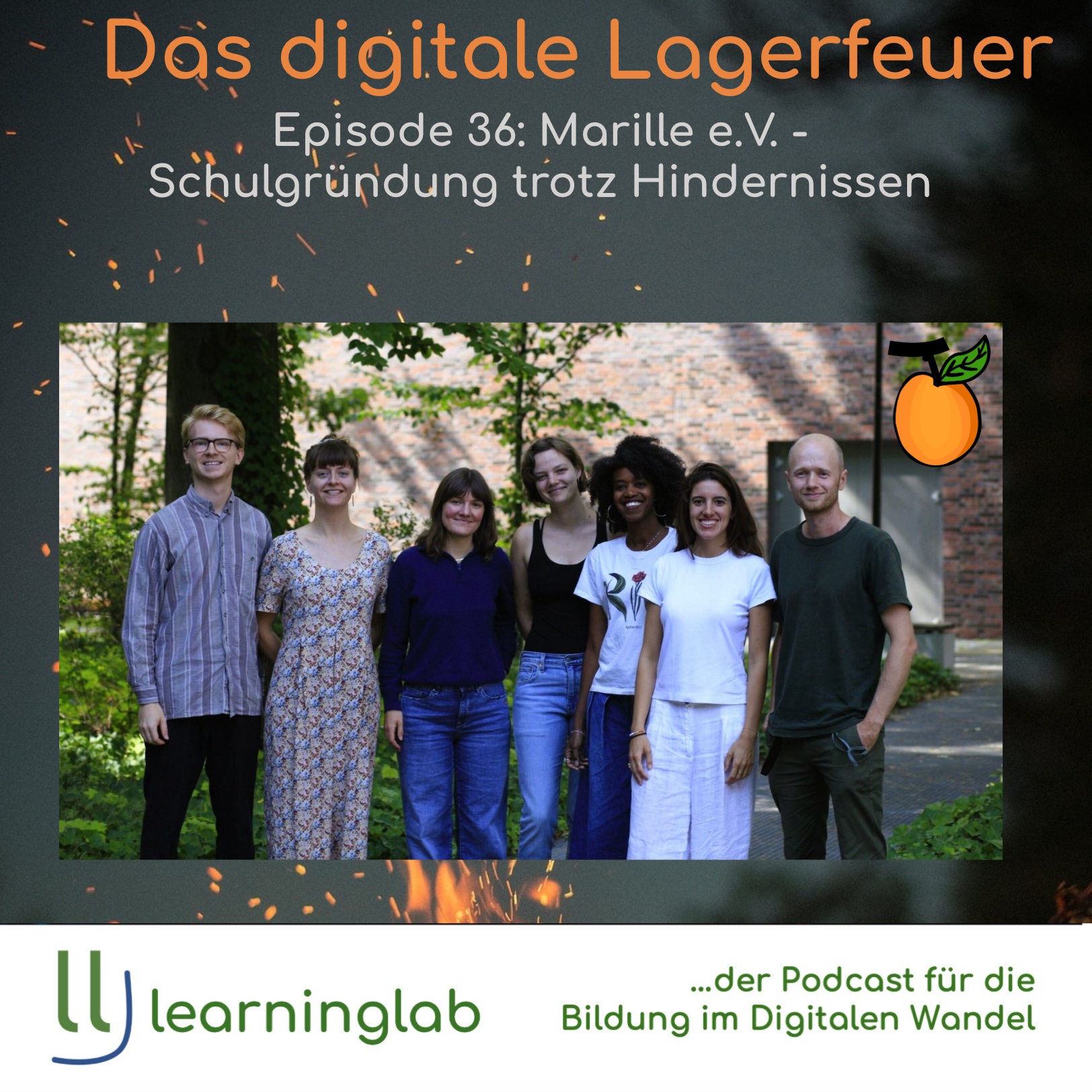 Das digitale Lagerfeuer - Episode 36: Marille e.V. - Schulgründung trotz Hindernissen episode artwork