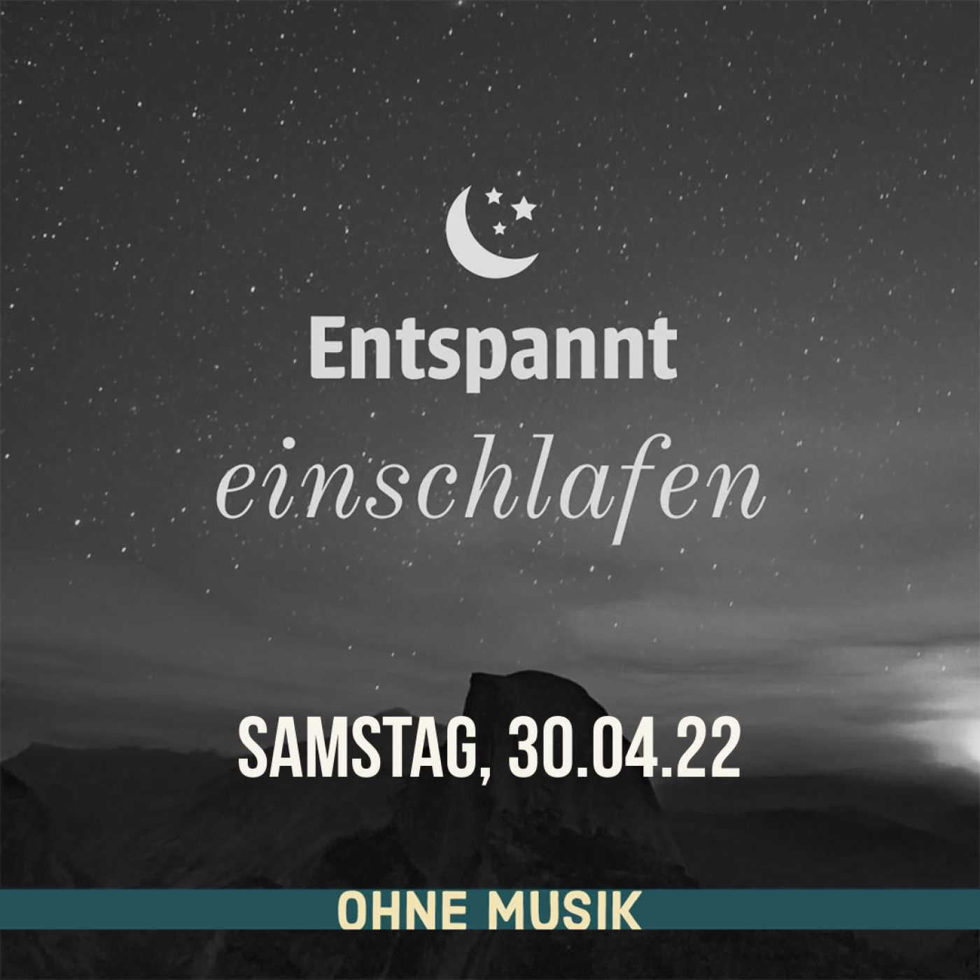 Entspannt einschlafen am Samstag, 30.04.22 episode artwork