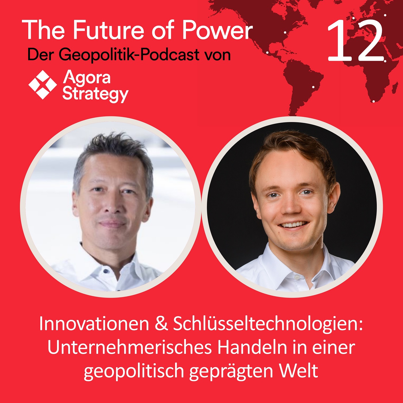 Episode 12: Innovationen & Schlüsseltechnologien: Unternehmerisches Handeln in einer geopolitisch gepägten Welt