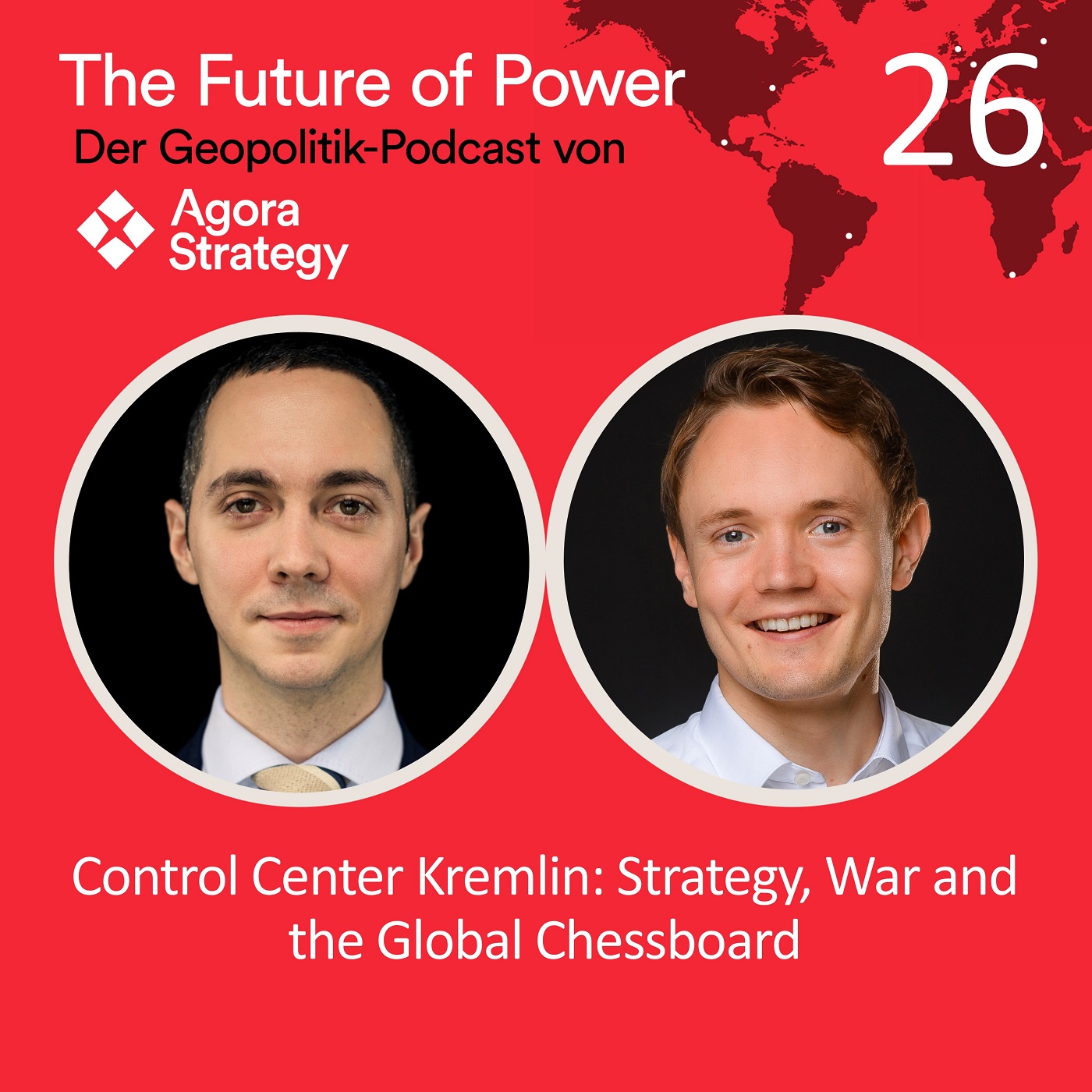 Episode 26: Control Center Kremlin: Strategy, War and the Global Chessboard episode artwork