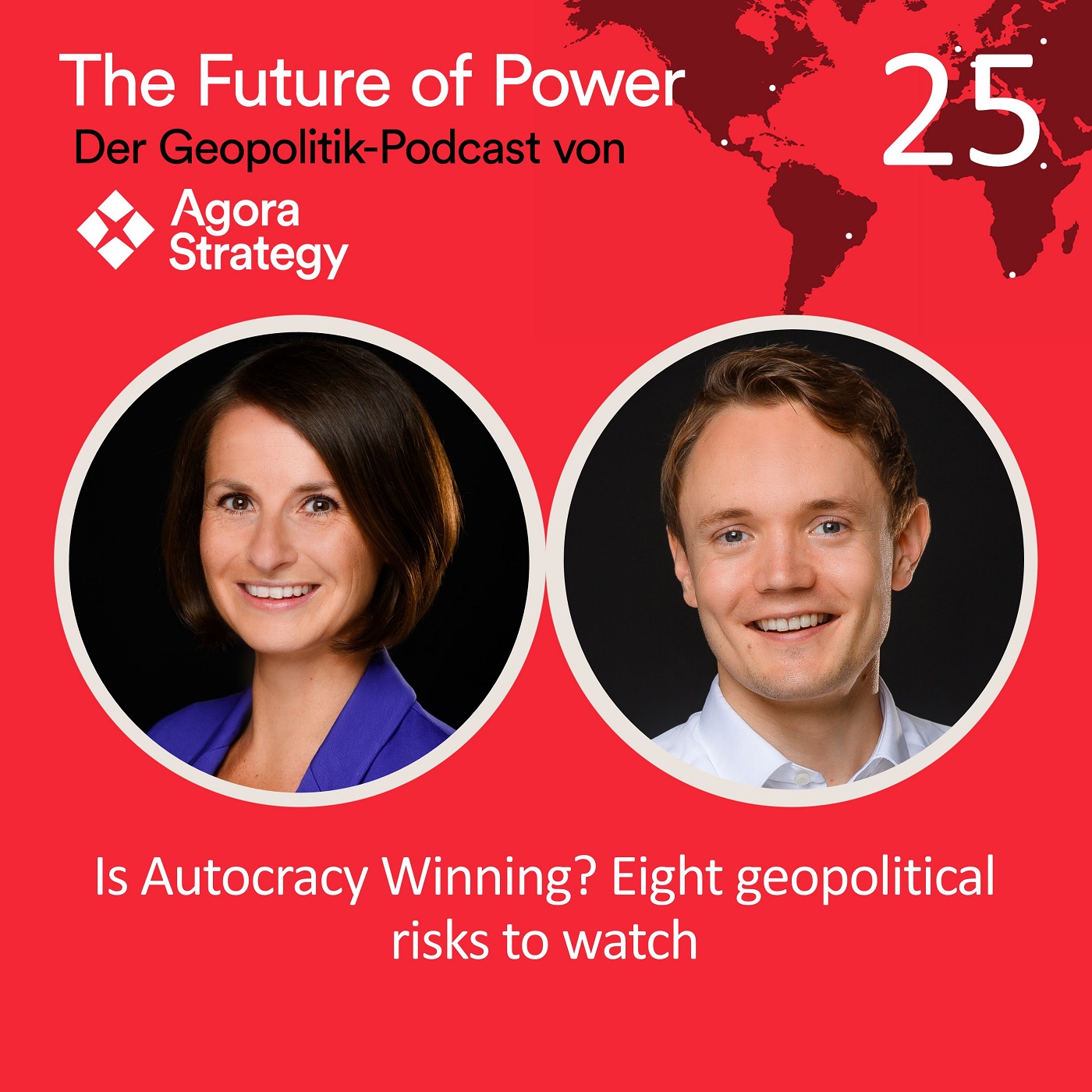 Episode 25: Is Autocracy Winning? Eight geopolitical risks to watch episode artwork