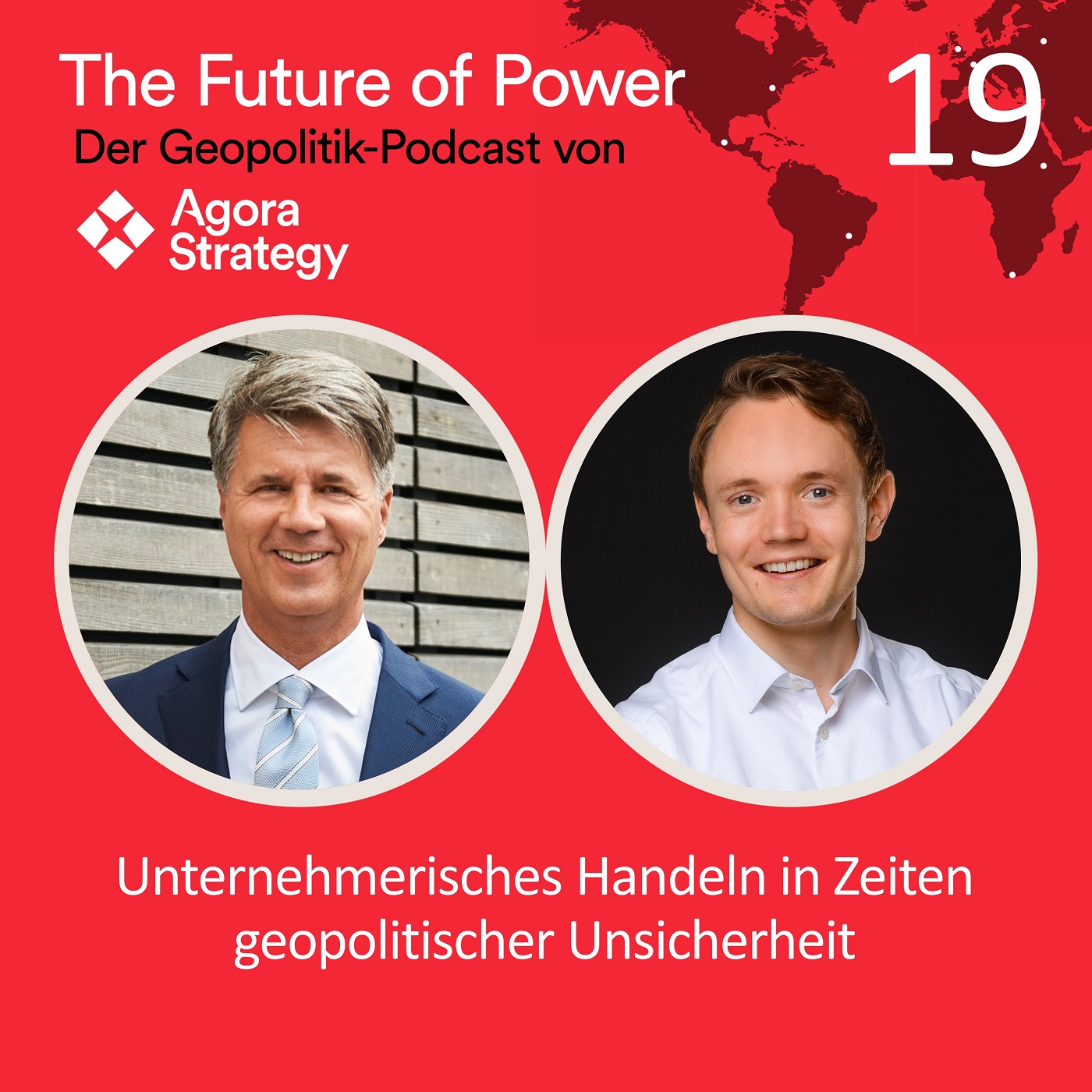 Episode 19: Unternehmerisches Handeln in Zeiten geopolitischer Unsicherheit episode artwork