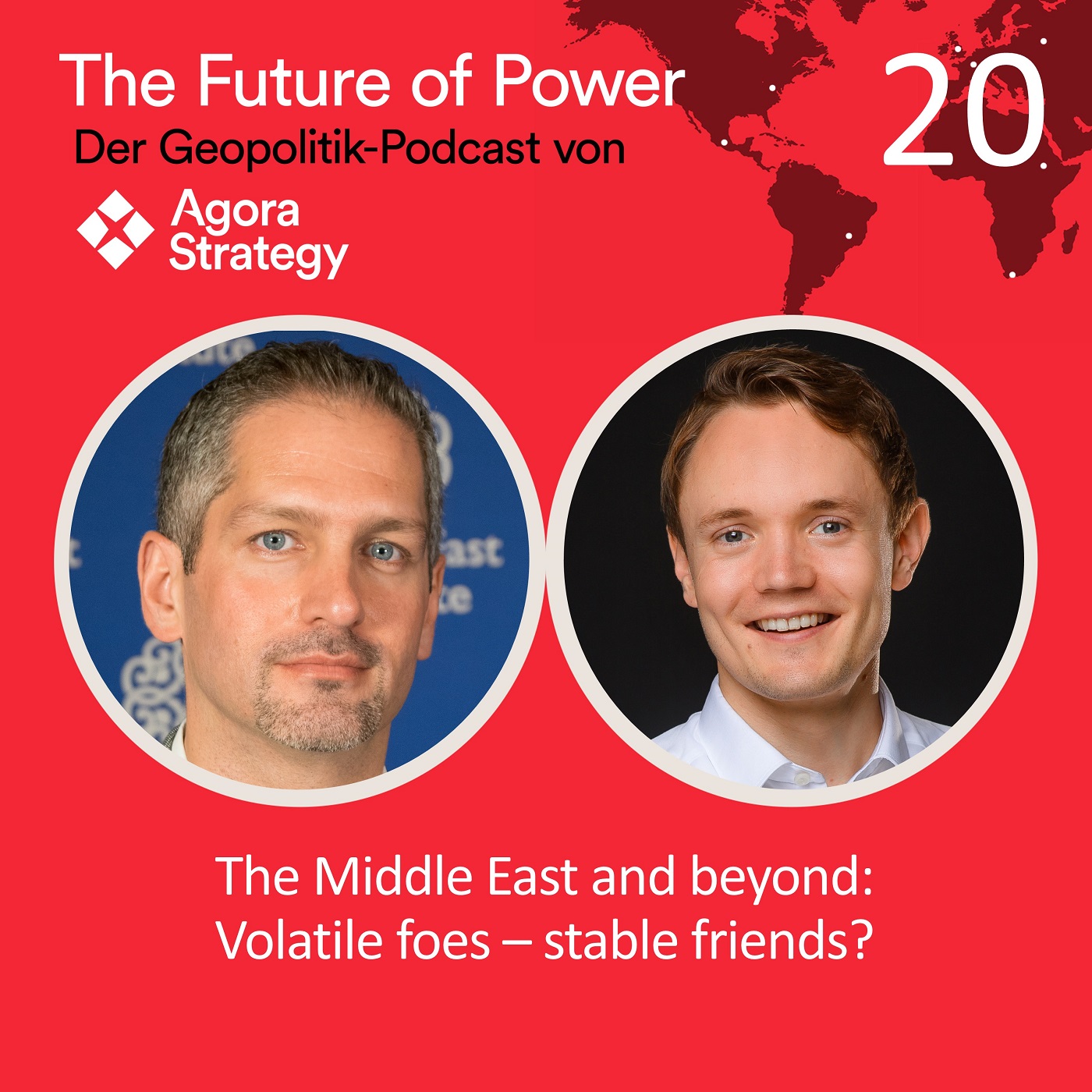 Episode 20: The Middle East and beyond: Volatile foes – stable friends? episode artwork