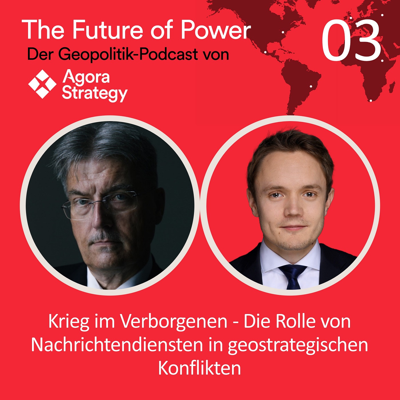 Episode 3: Krieg im Verborgenen – Die Rolle von Nachrichtendiensten in geostrategischen Konflikten