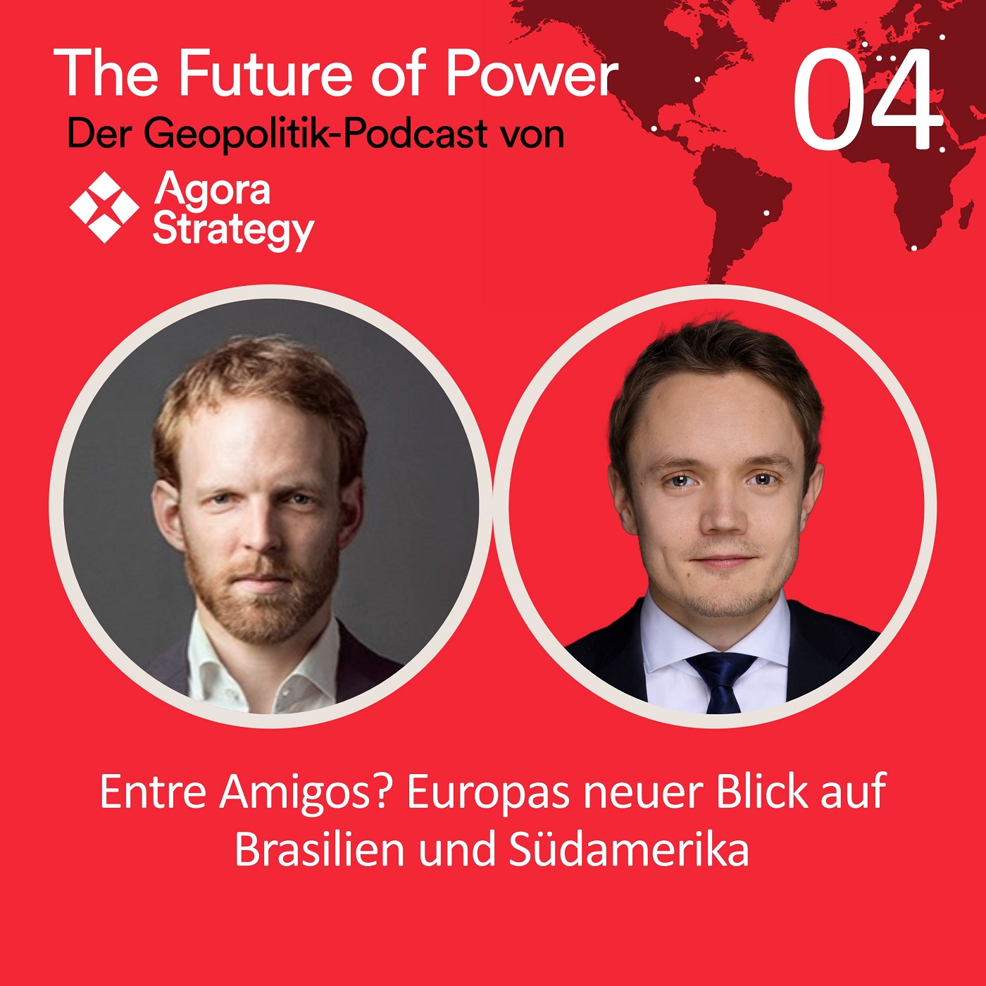 Episode 4: Entre Amigos - Europas neuer Blick auf Brasilien und Südamerika