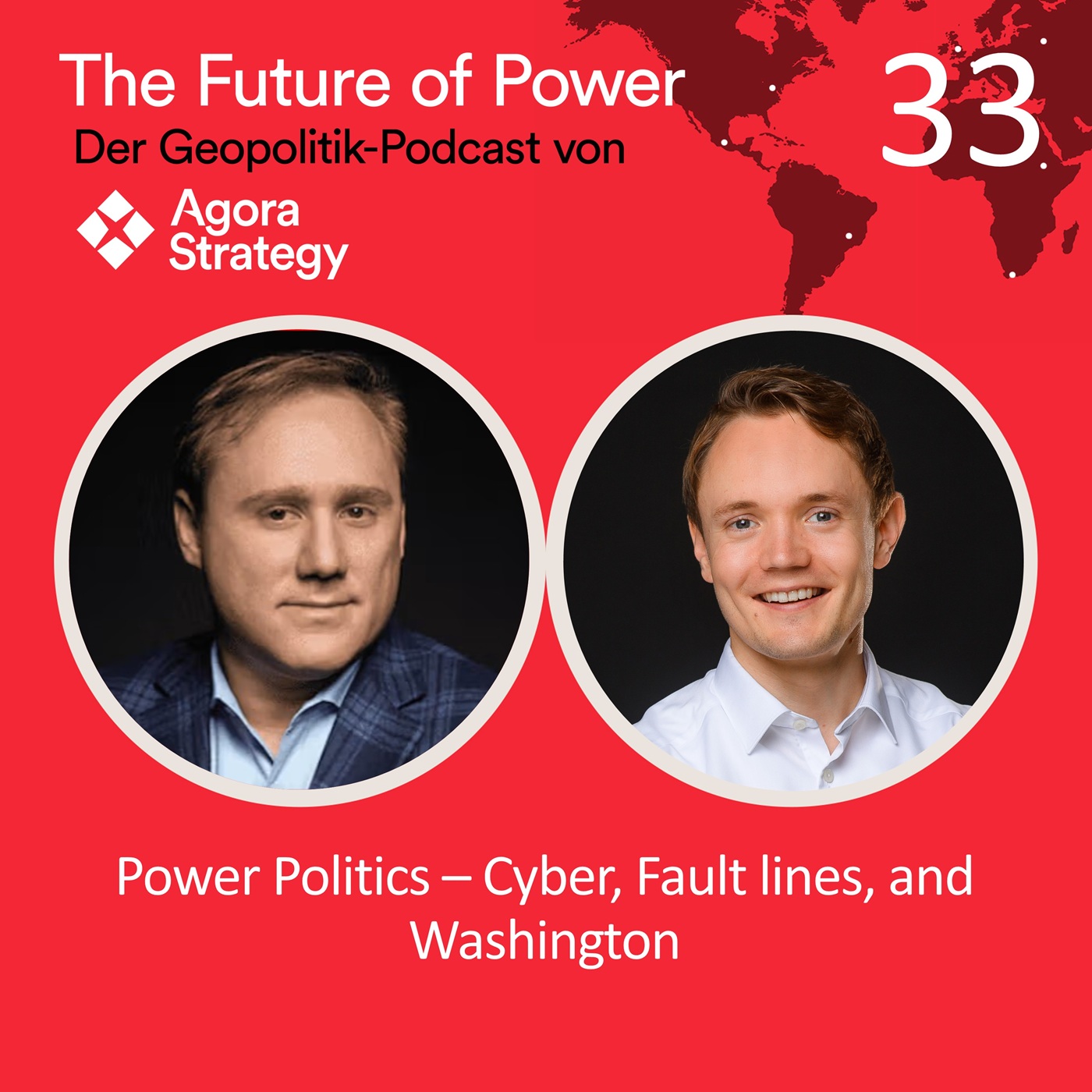 Episode 33: Power Politics - Cyber, Fault lines, and Washington episode artwork
