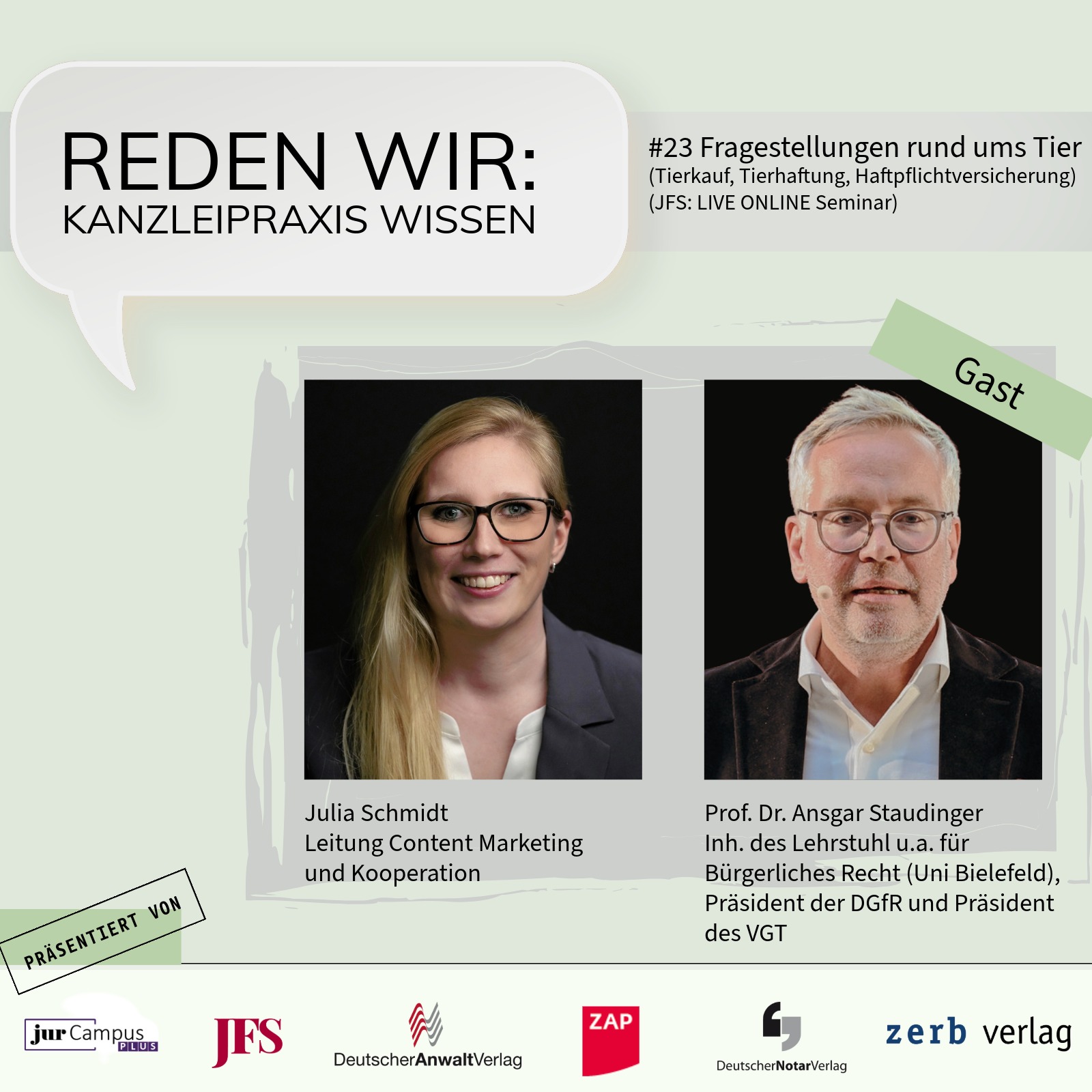 #23 Fragestellungen rund ums Tier (Tierkauf, Tierhaftung, Haftpflichtversicherung) (JFS: LIVE ONLINE Seminar) - mit Prof. Dr. Ansgar Staudinger episode artwork