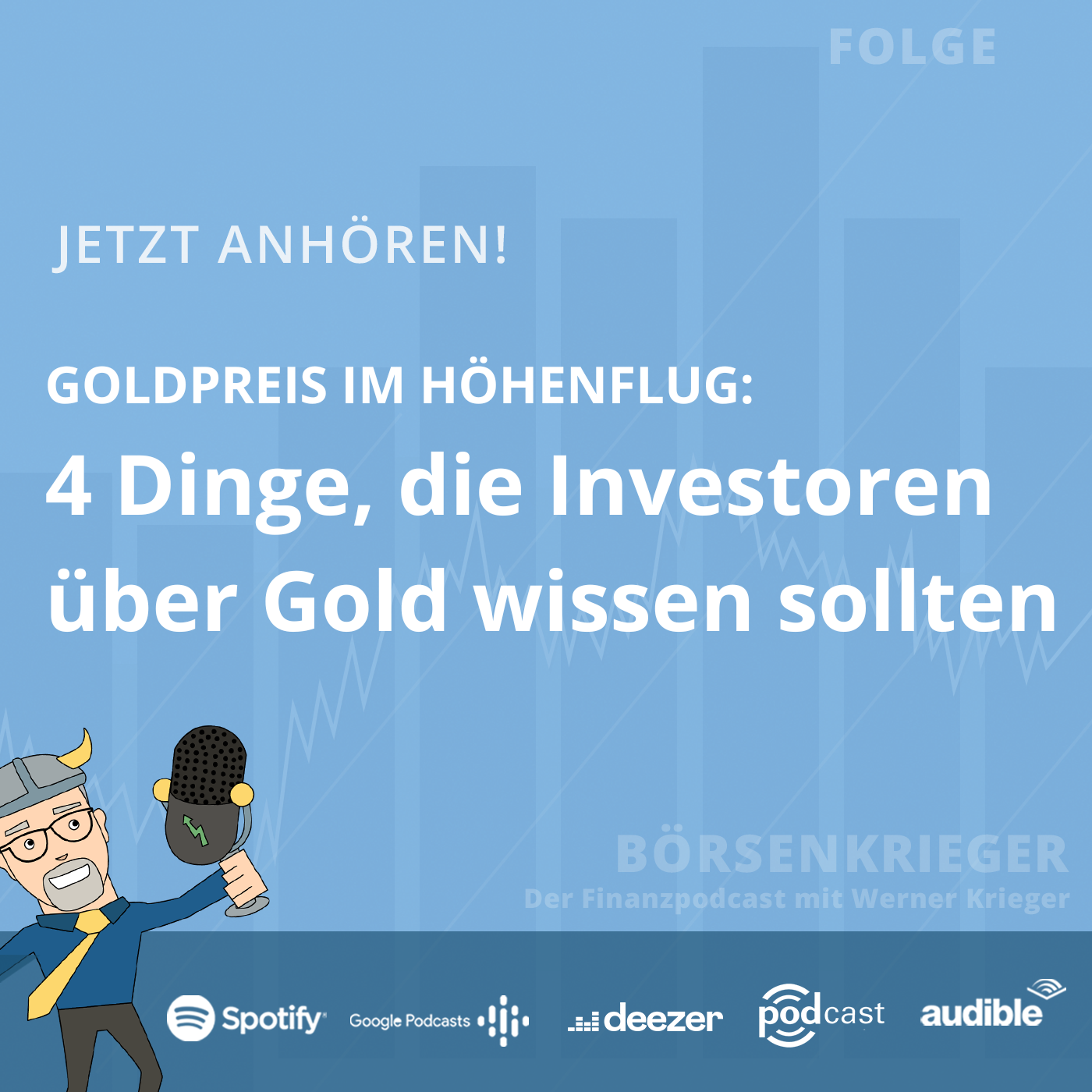 Goldpreis im Höhenflug: 4 Dinge, die Investoren über Gold wissen sollten episode artwork