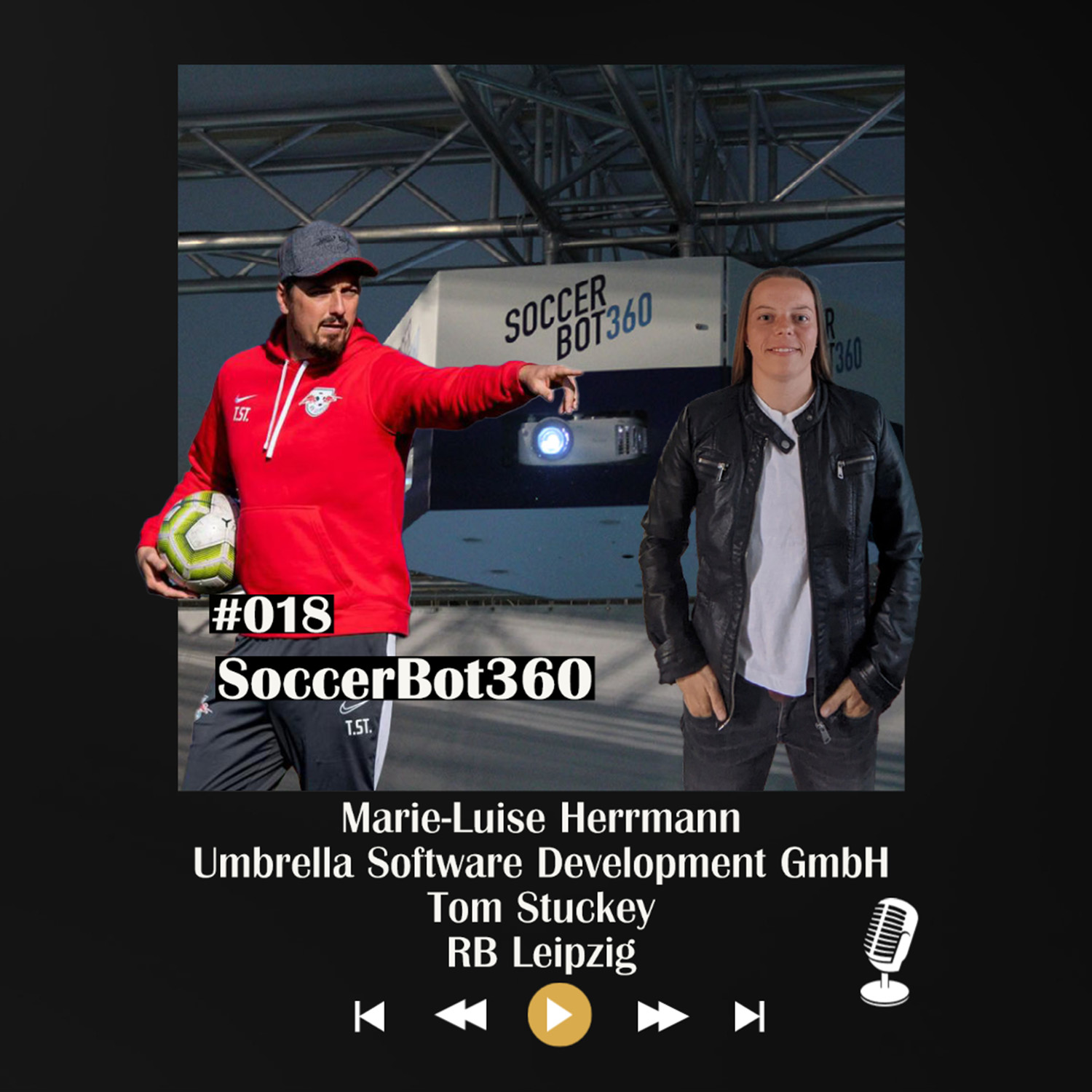 #018 SoccerBot360 - mit Marie-Luise Hermann und Tom Stuckey episode artwork