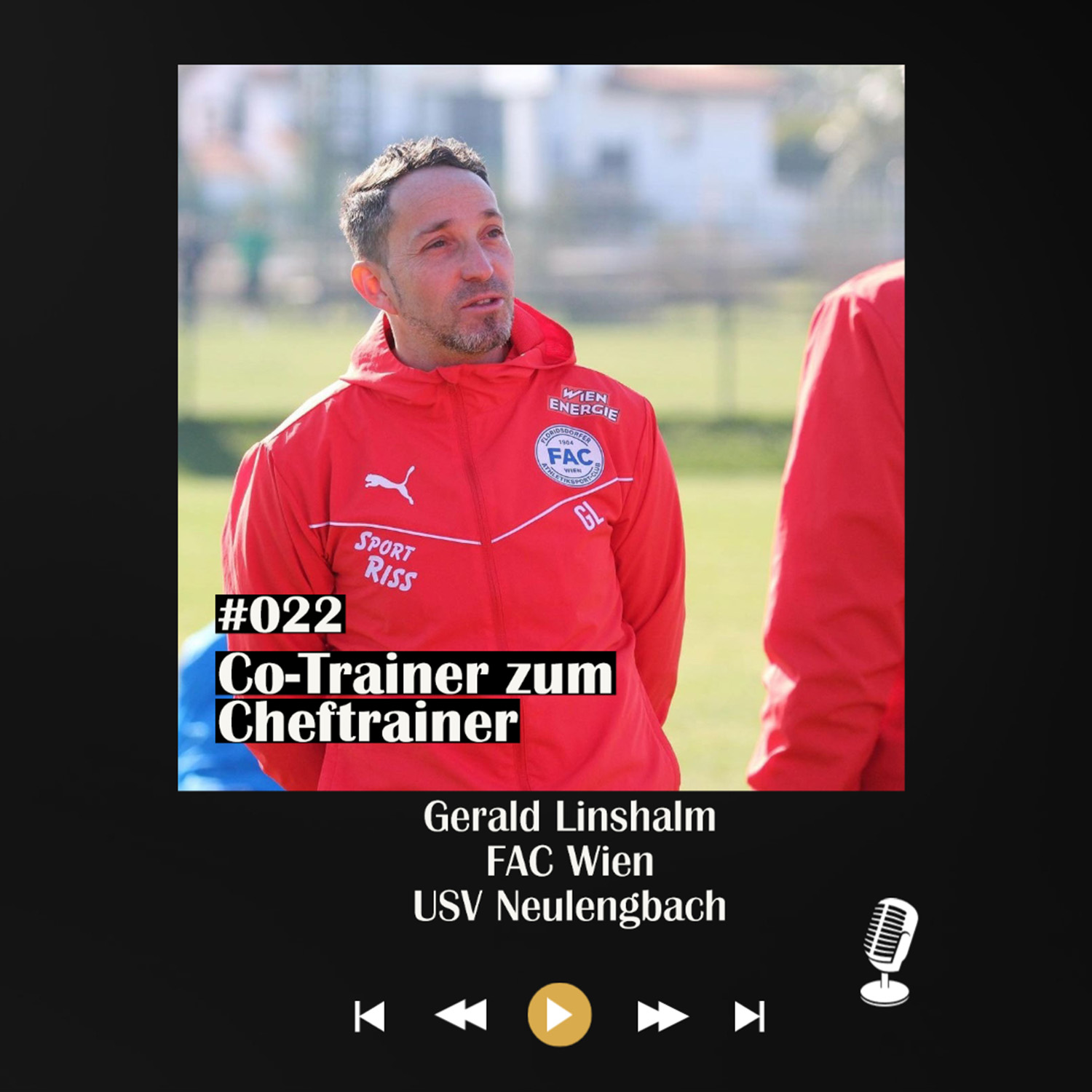 #022 Co-Trainer zum Cheftrainer - mit Gerald Linshalm episode artwork