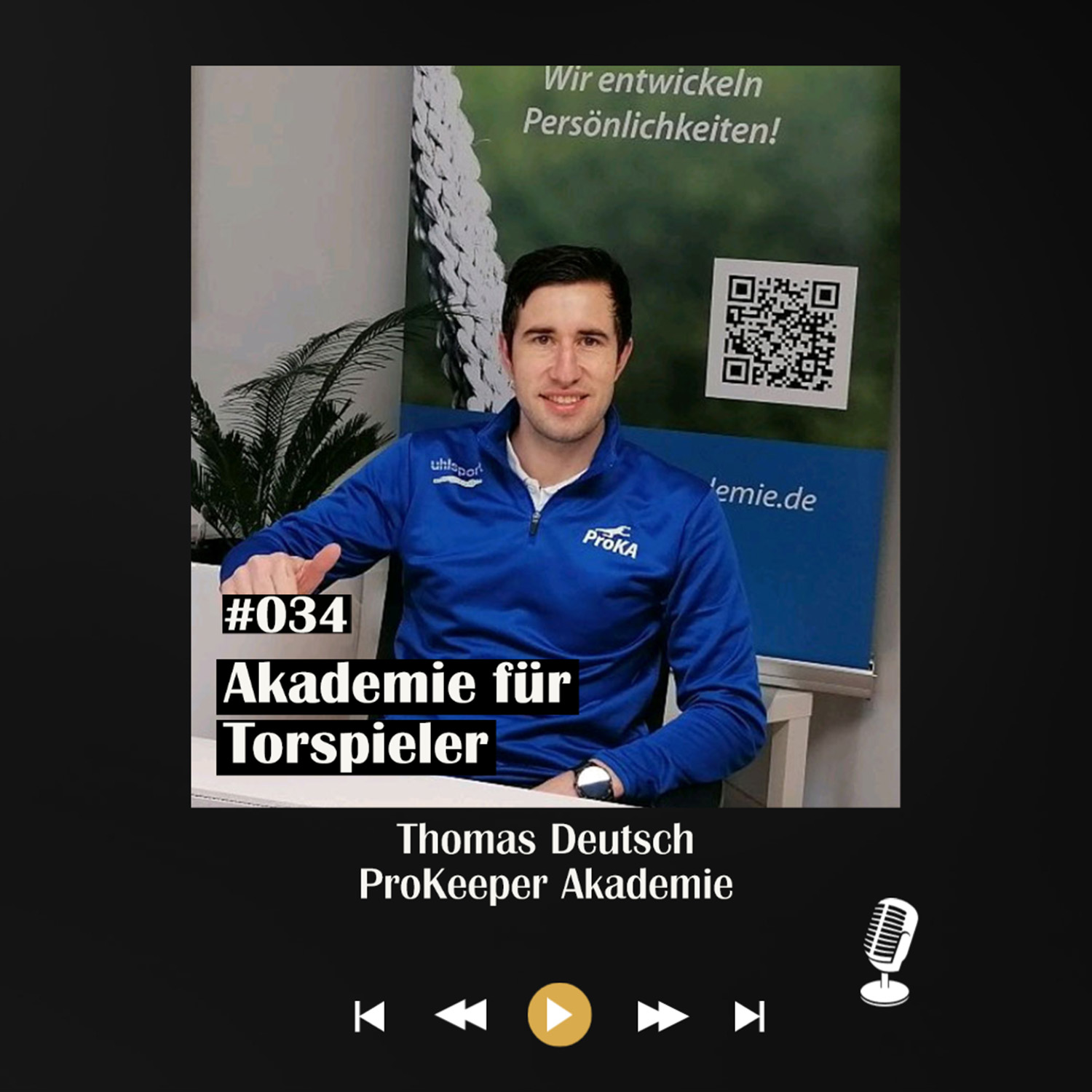 #034 Akademie für Torspieler - mit Thomas Deutsch episode artwork