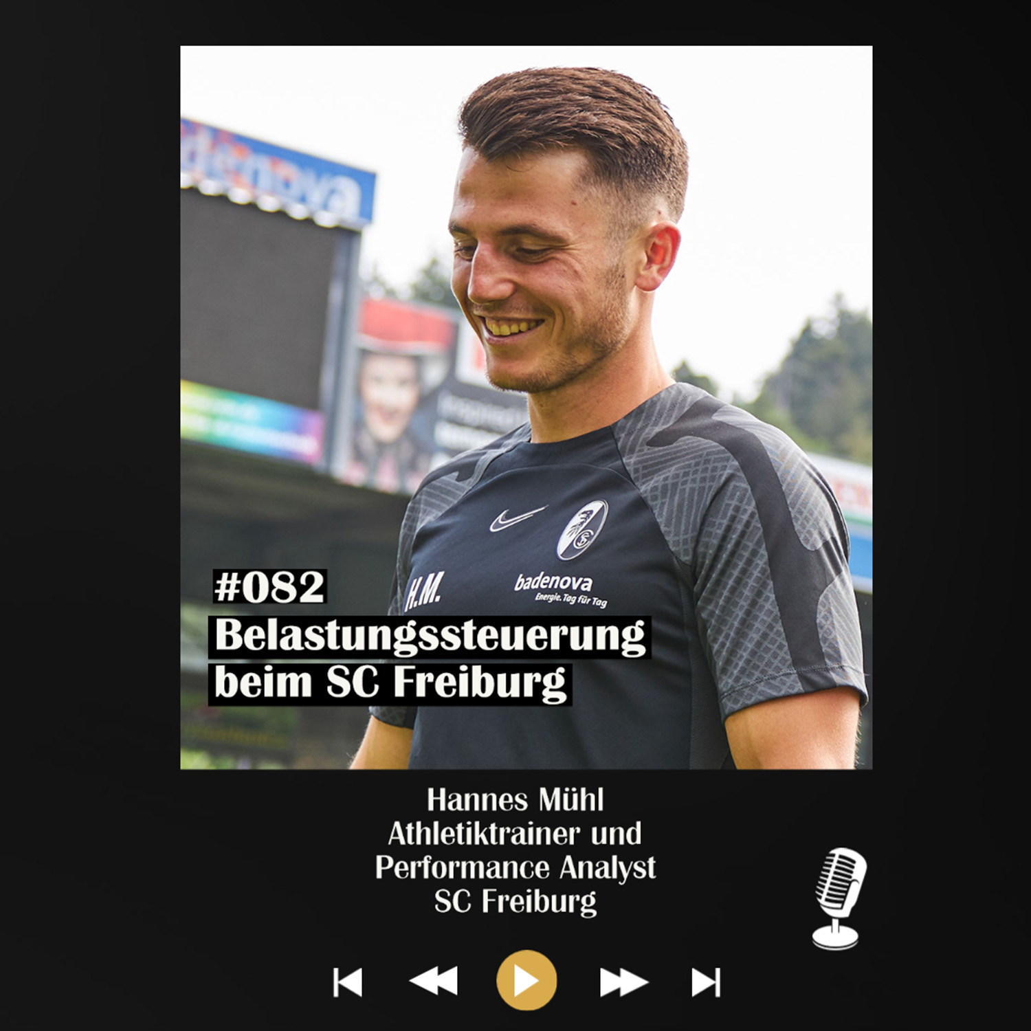 #082 Belastungssteuerung beim SC Freiburg - mit Hannes Mühl episode artwork