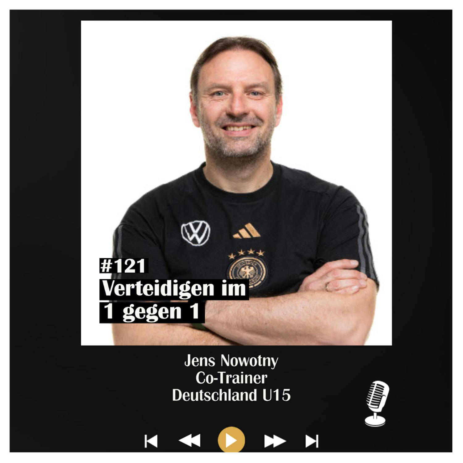 #121 Verteidigen im 1 gegen 1 - mit Jens Nowotny episode artwork