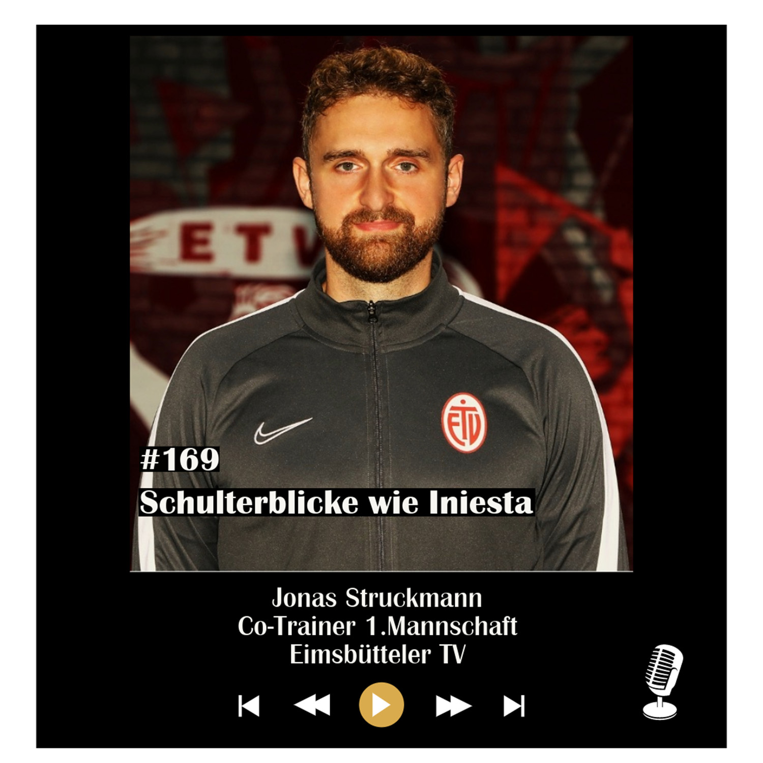 #169 Schulterblicke wie Iniesta - mit Jonas Struckmann episode artwork