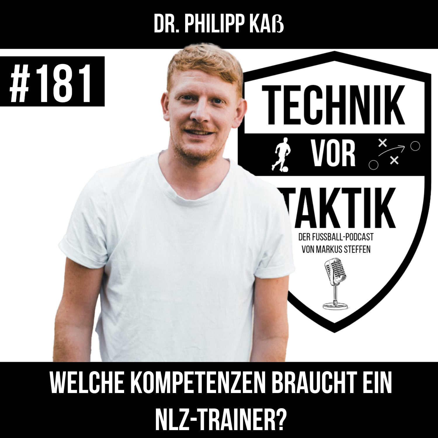 #181 Welche Kompetenzen braucht ein NLZ-Trainer? mit Dr. Philipp Kaß episode artwork