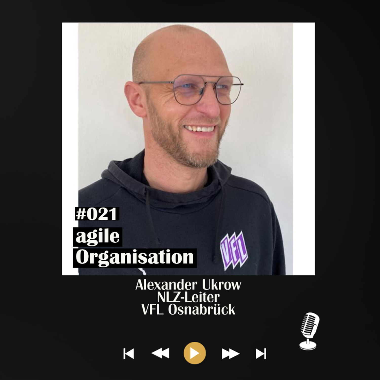 #021 agile Organisation - mit Alexander Ukrow episode artwork