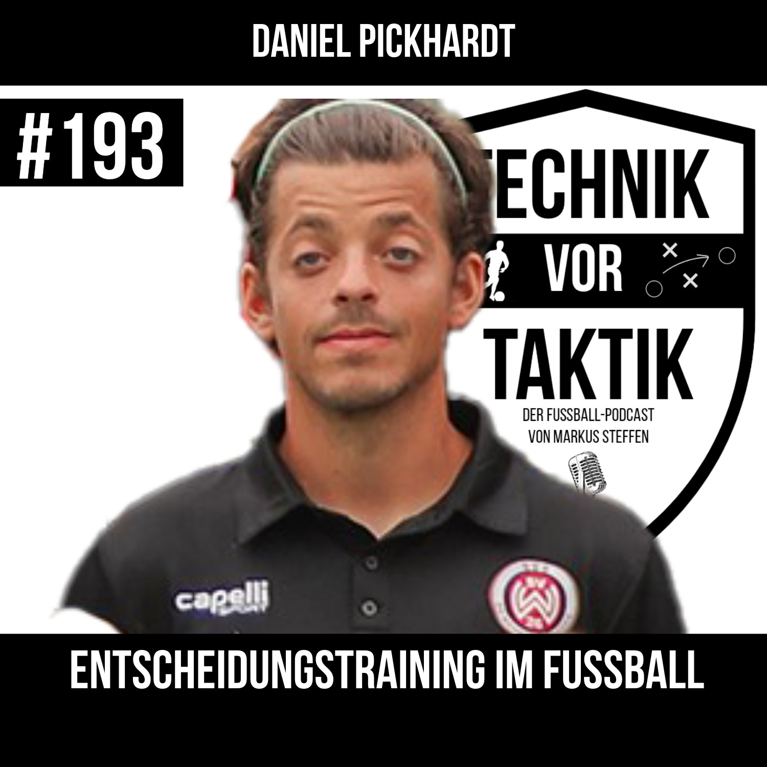#193 Entscheidungstraining im Fussball - mit Daniel Pickhardt episode artwork