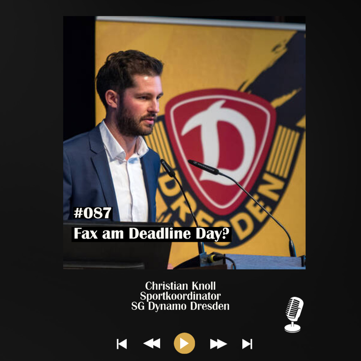 #087 Fax am Deadline Day? - mit Christian Knoll episode artwork