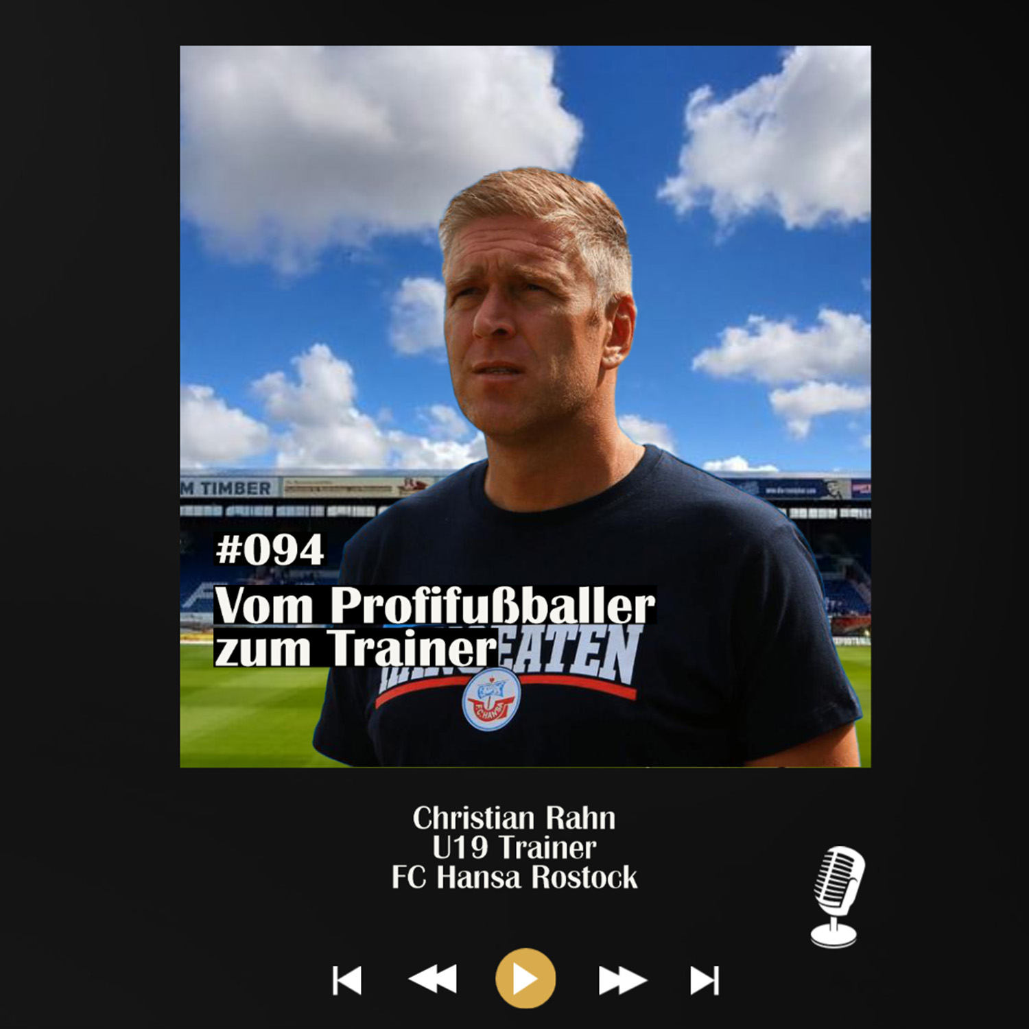 #094 Vom Profifußballer zum Trainer - mit Christian Rahn episode artwork