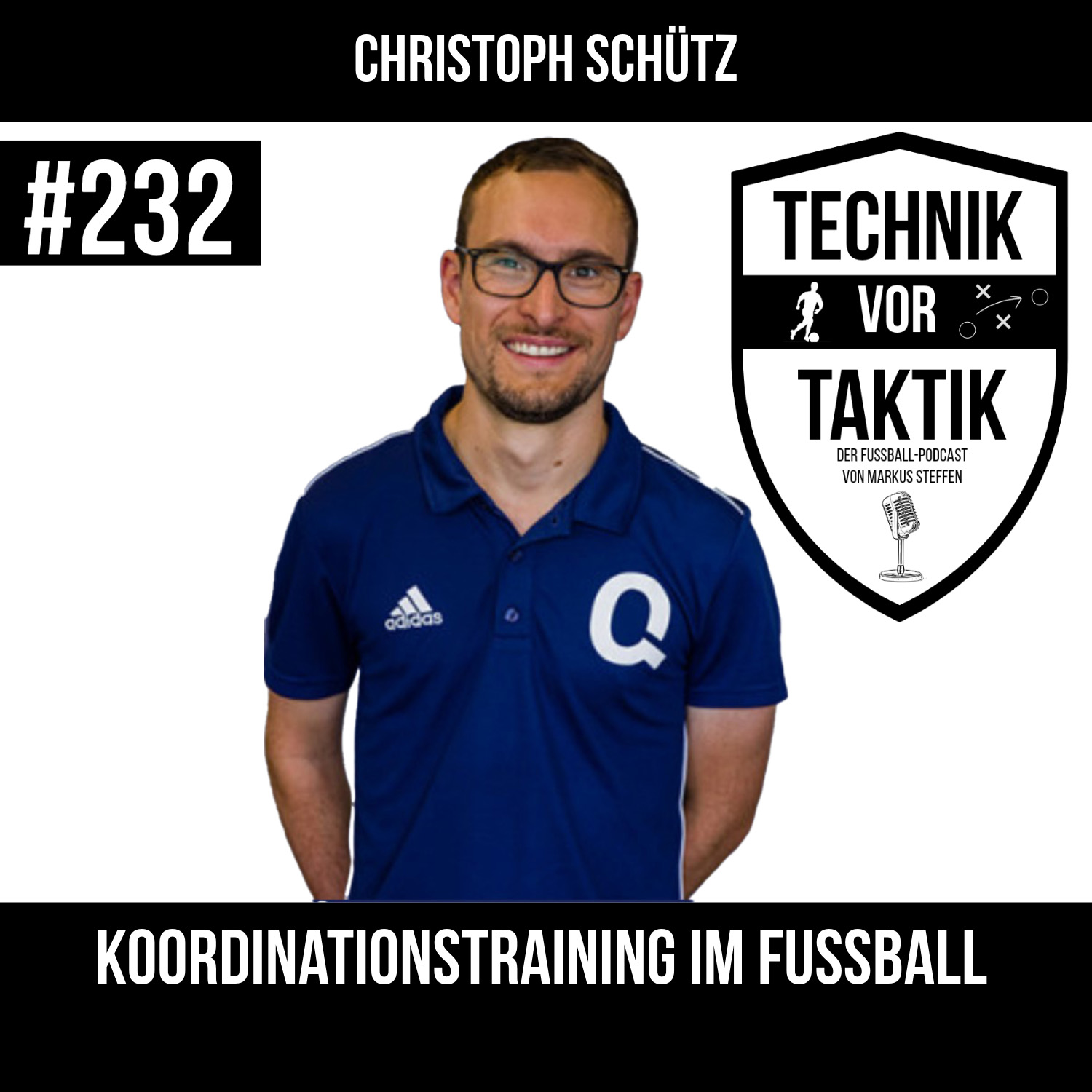 #232 Koordinationstraining im Fussball - mit Christoph Schütz episode artwork