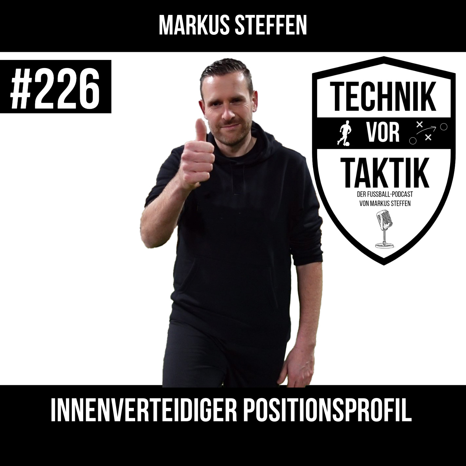 #226 Innenverteidiger Positionsprofil - mit Markus Steffen episode artwork