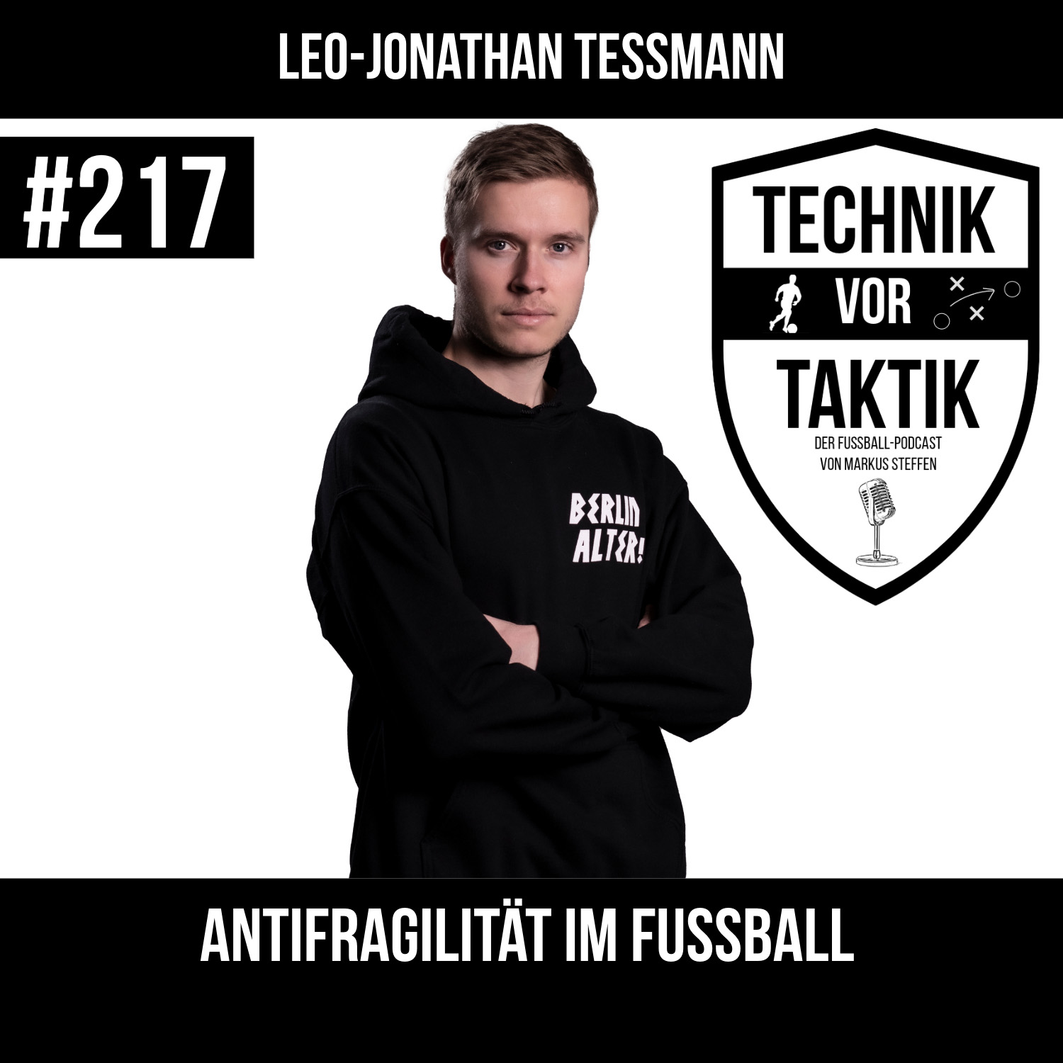 #217 Antifragilität im Fussball - mit Leo Jonathan Teßmann episode artwork