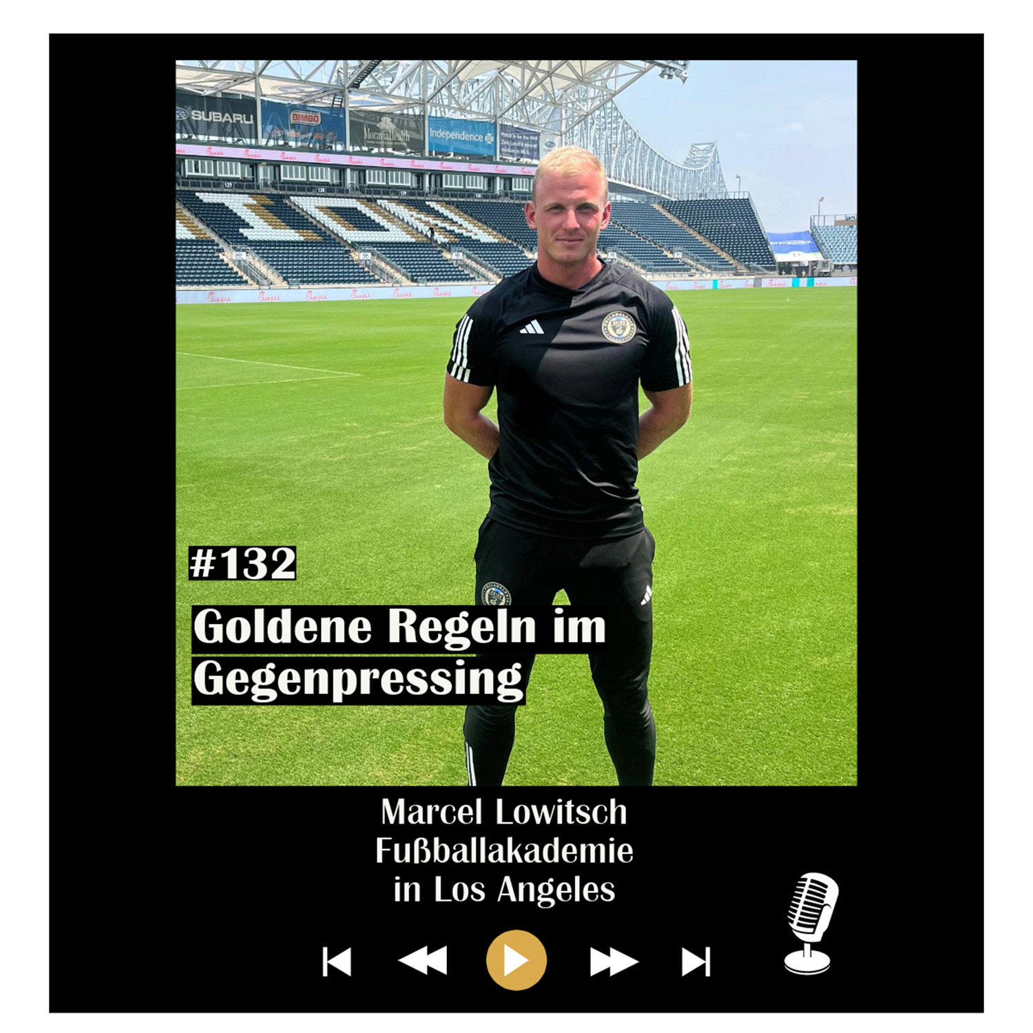 #132 Goldene Regeln im Gegenpressing - mit Marcel Lowitsch episode artwork