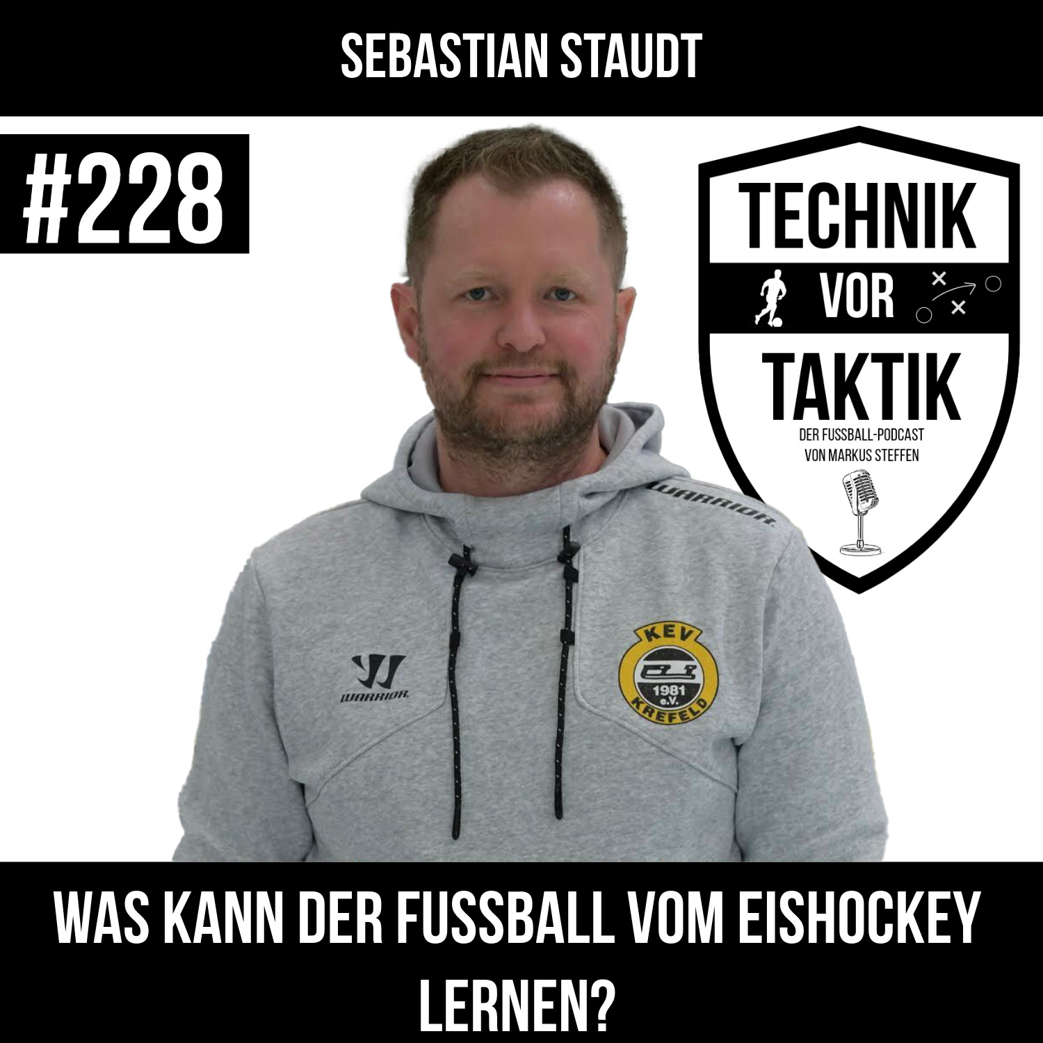 #228 Was kann der Fussball vom Eishockey lernen? mit Sebastian Staudt episode artwork