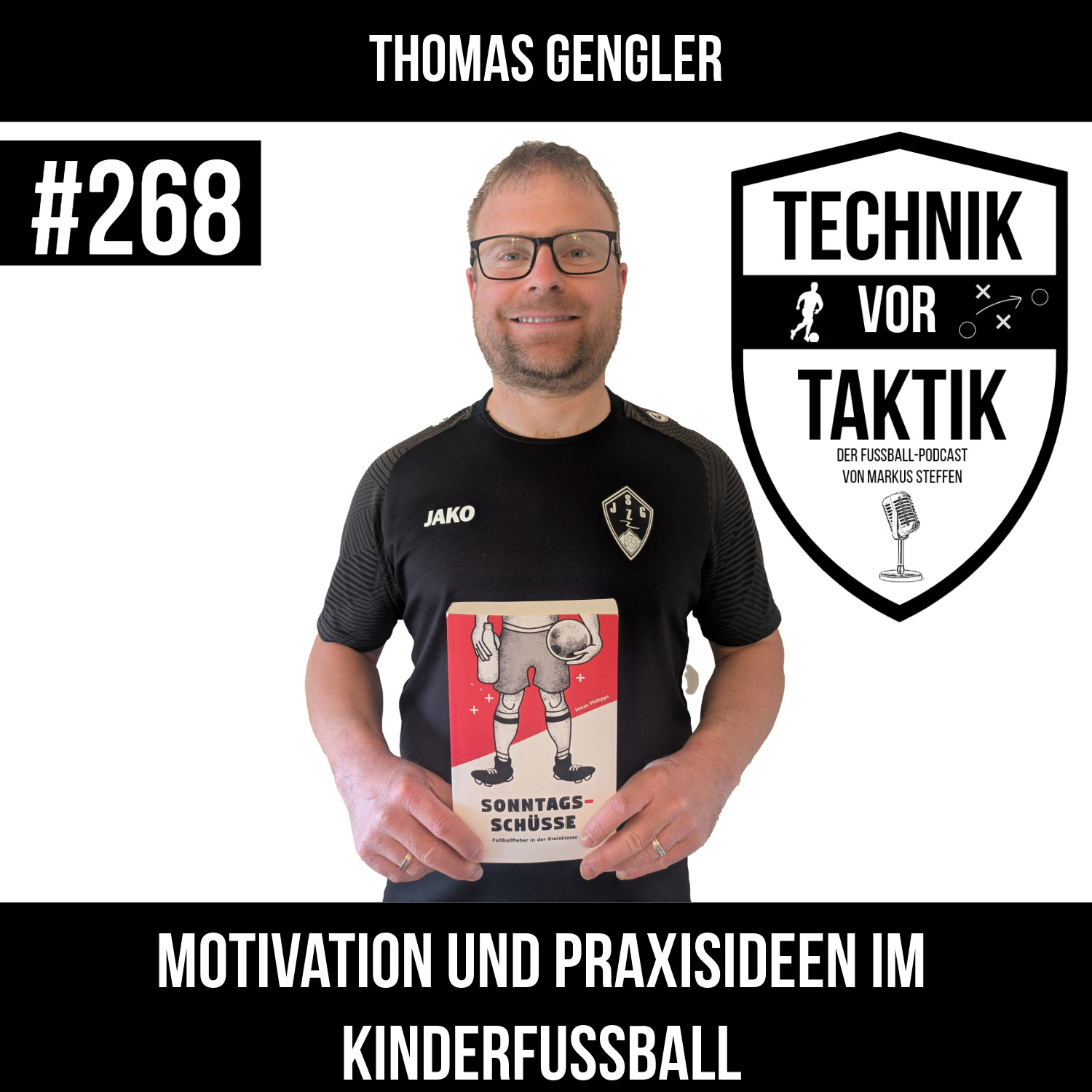 #268 Motivation und Praxisideen im Kinderfussball - mit Thomas Gengler episode artwork