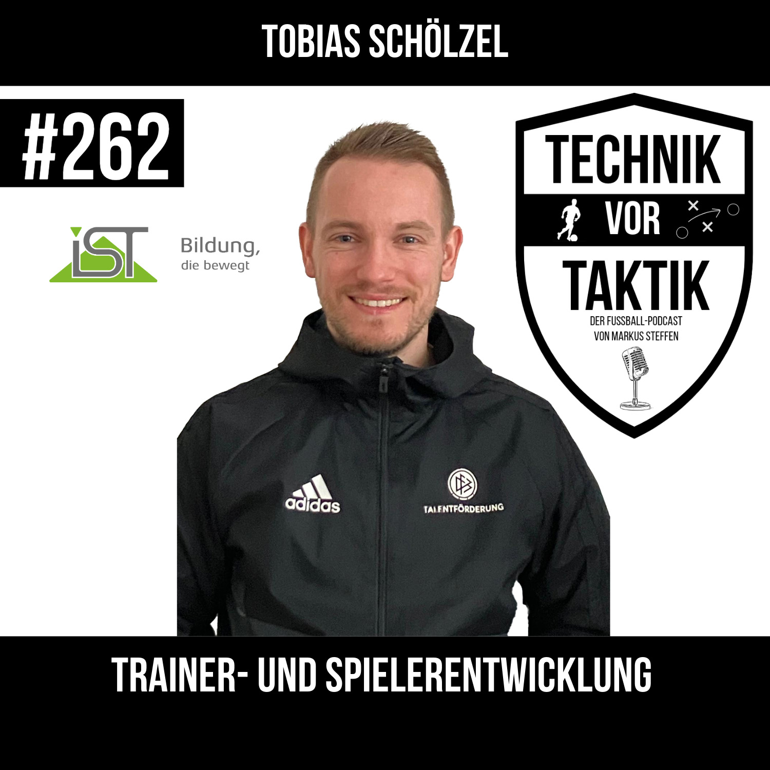 #262 Trainer- und Spielerentwicklung - mit Tobias Schölzel episode artwork