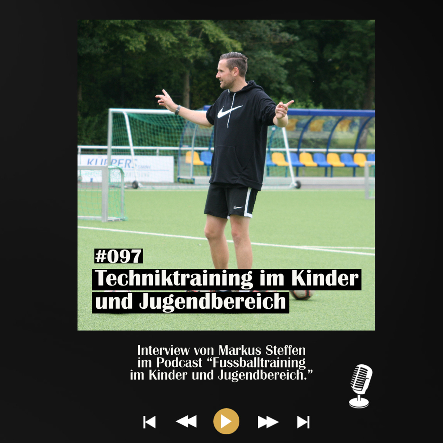 #097 Techniktraining im Kinder und Jugendbereich - mit Markus Steffen episode artwork