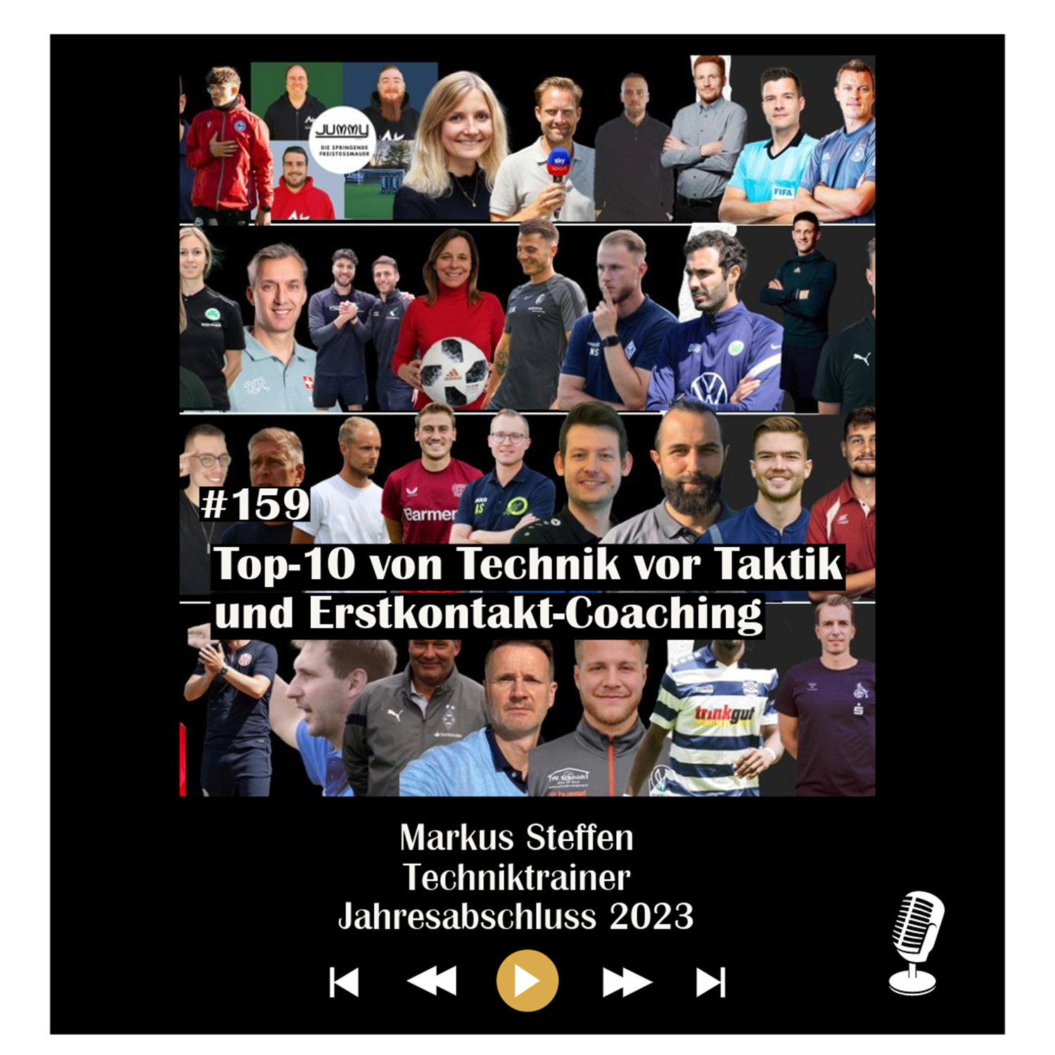 #159 Top-10 von Technik vor Taktik und Erstkontakt-Coaching - mit Markus Steffen episode artwork