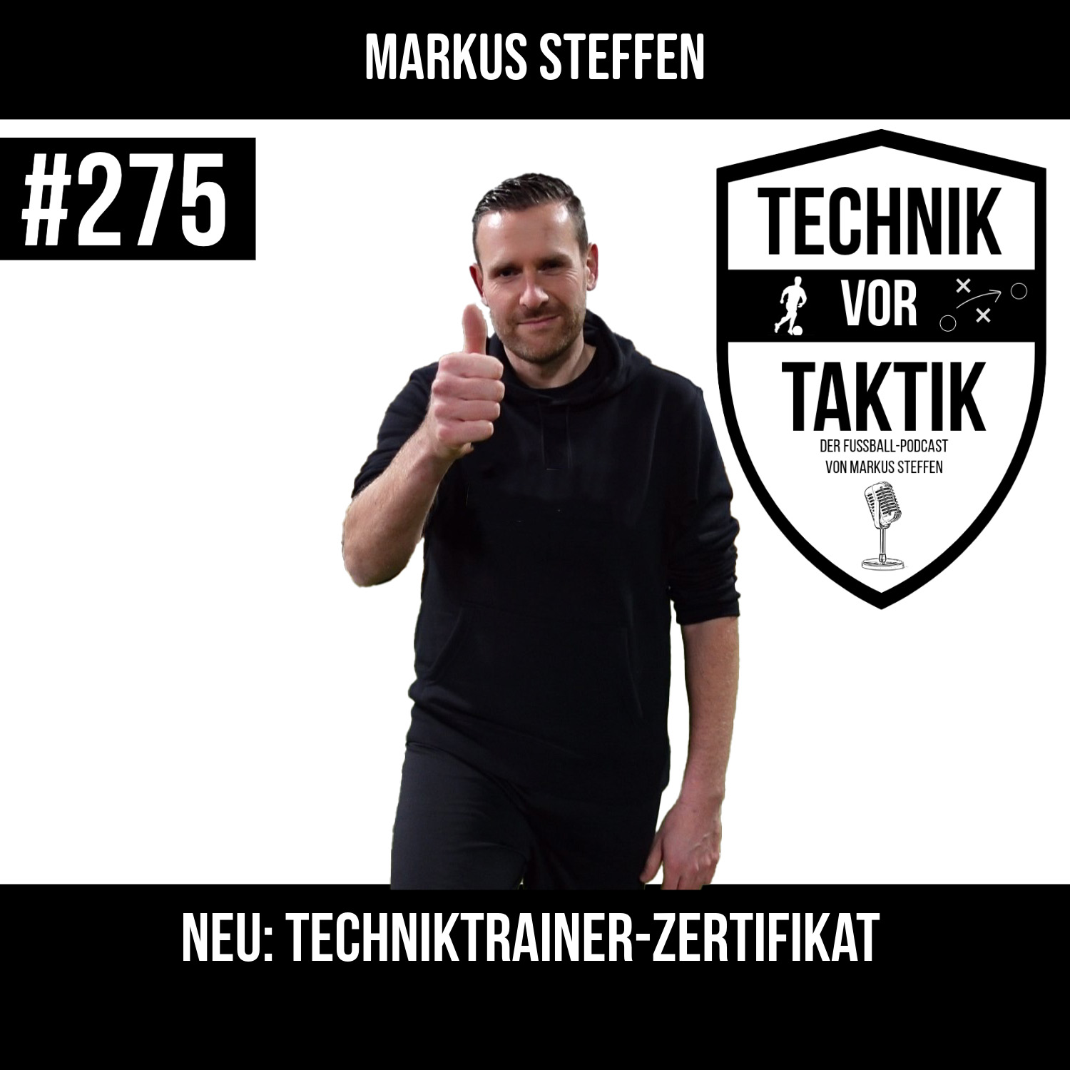 #275 NEU: Techniktrainer-Zertifikat - mit Markus Steffen episode artwork