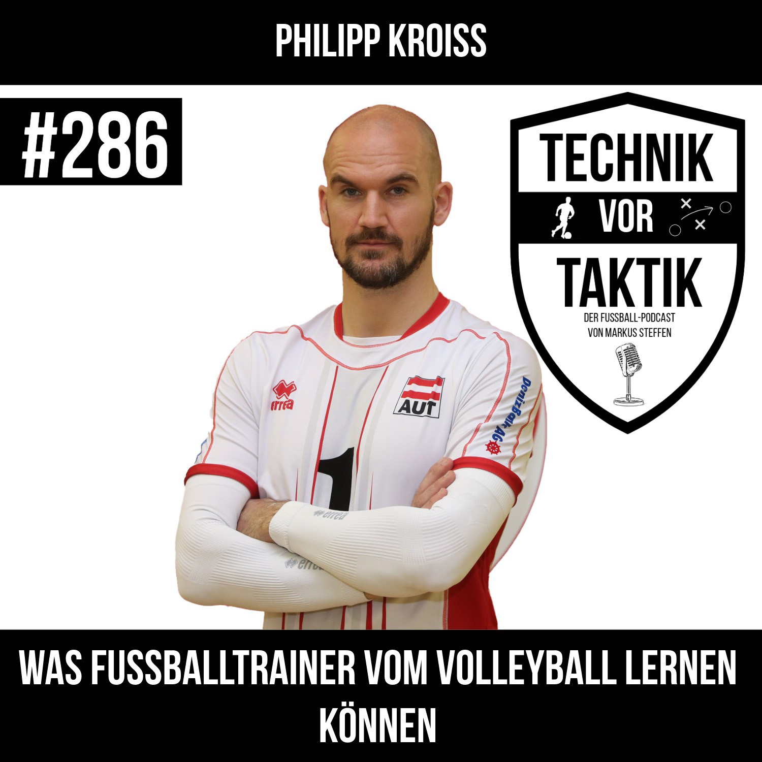 #286 Was Fussballtrainer vom Volleyball lernen können - mit Philipp Kroiss episode artwork
