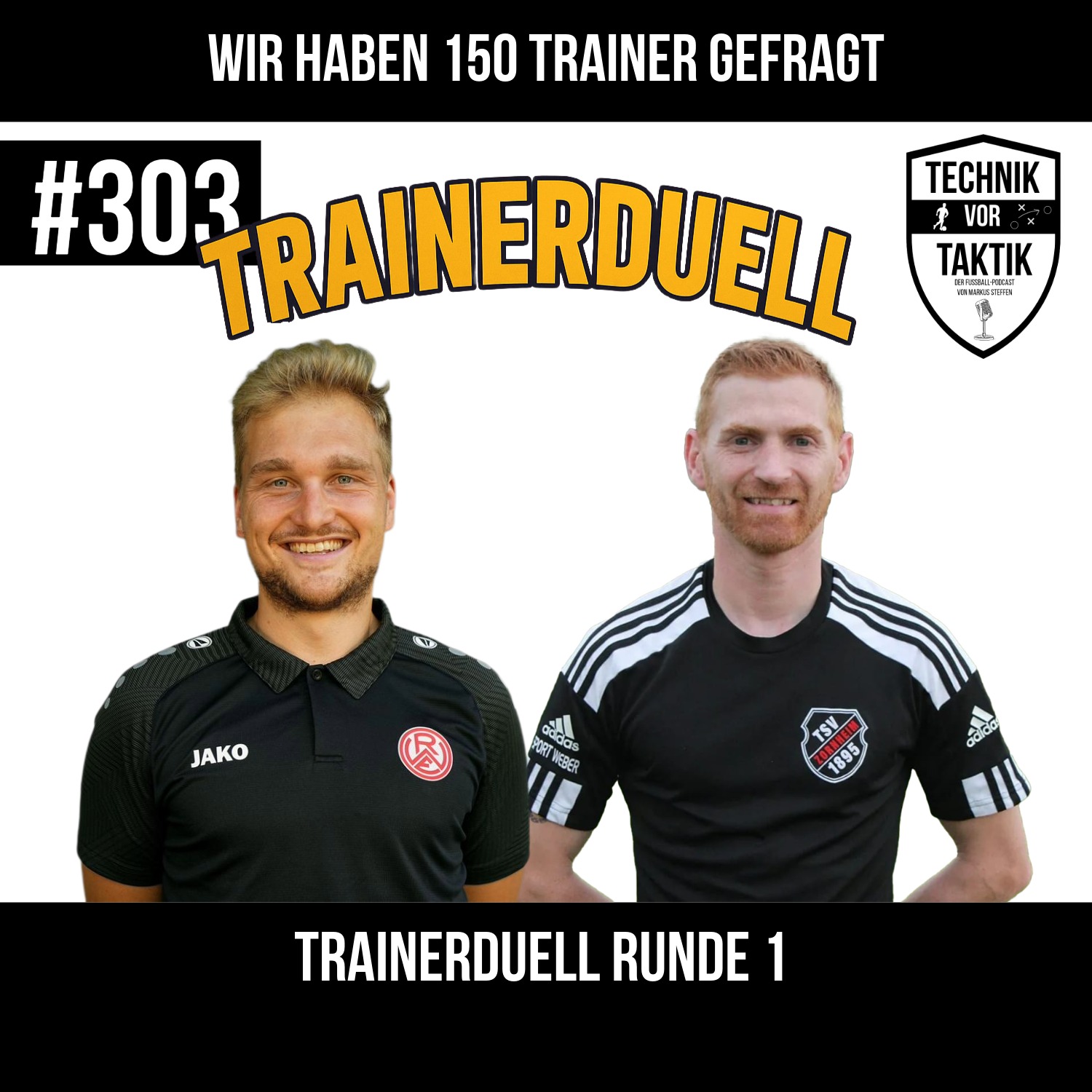 #303 Das Trainerduell Runde 1 - mit Julian Hasselberg und Thomas Schulz episode artwork