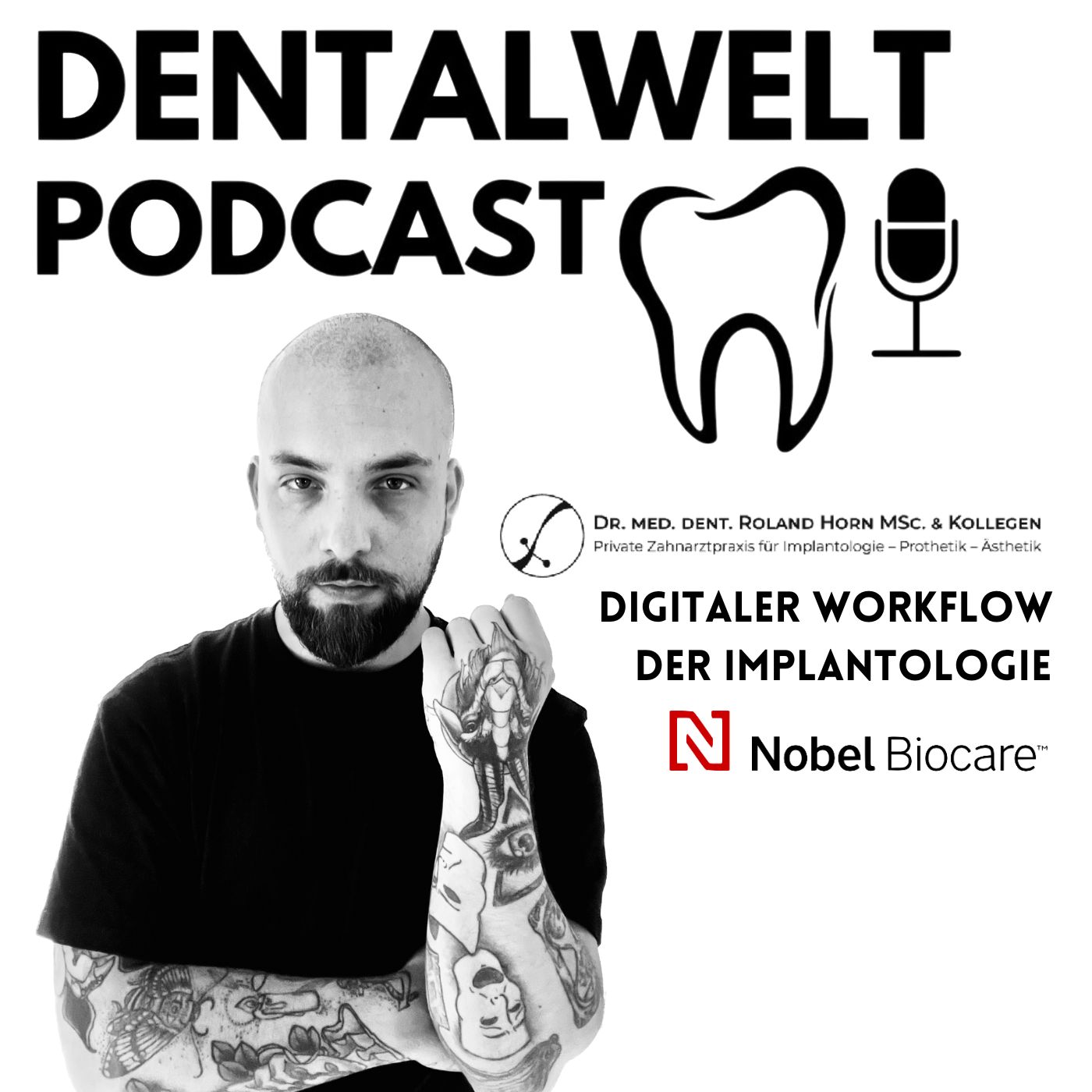 #134 (Teil 1) Vom Intraoralscan bis zur fertigen All on 4 Arbeit - Dr. Roland Horn episode artwork