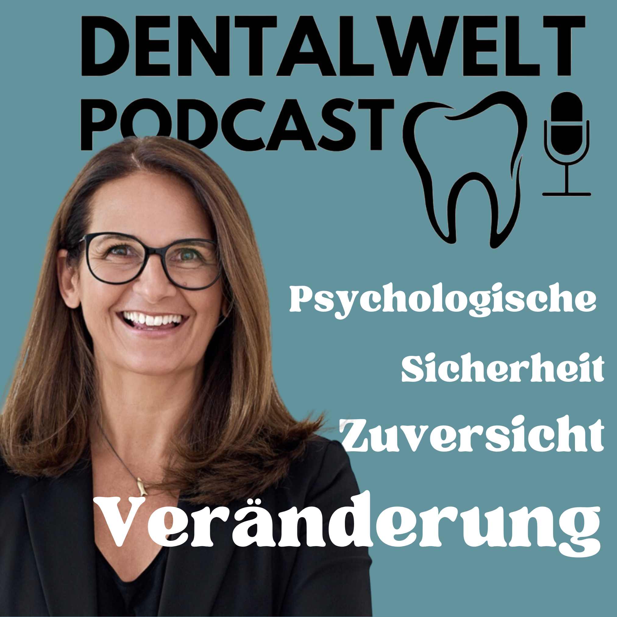 #195 Psychologische Sicherheit, Zuversicht & Veränderung - Verena Faden episode artwork