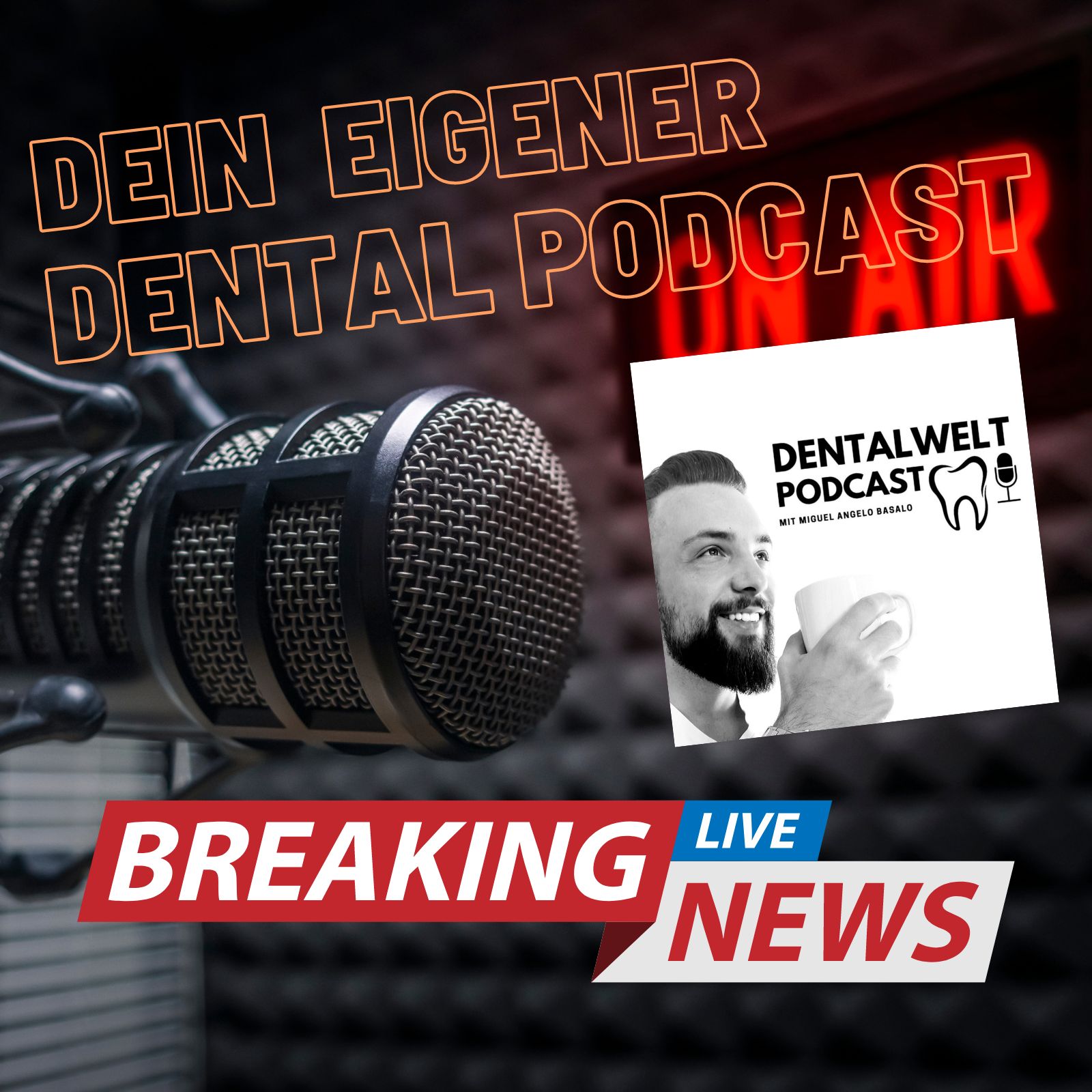 BREAKING NEWS - DEIN EIGENER DENTAL PODCAST episode artwork