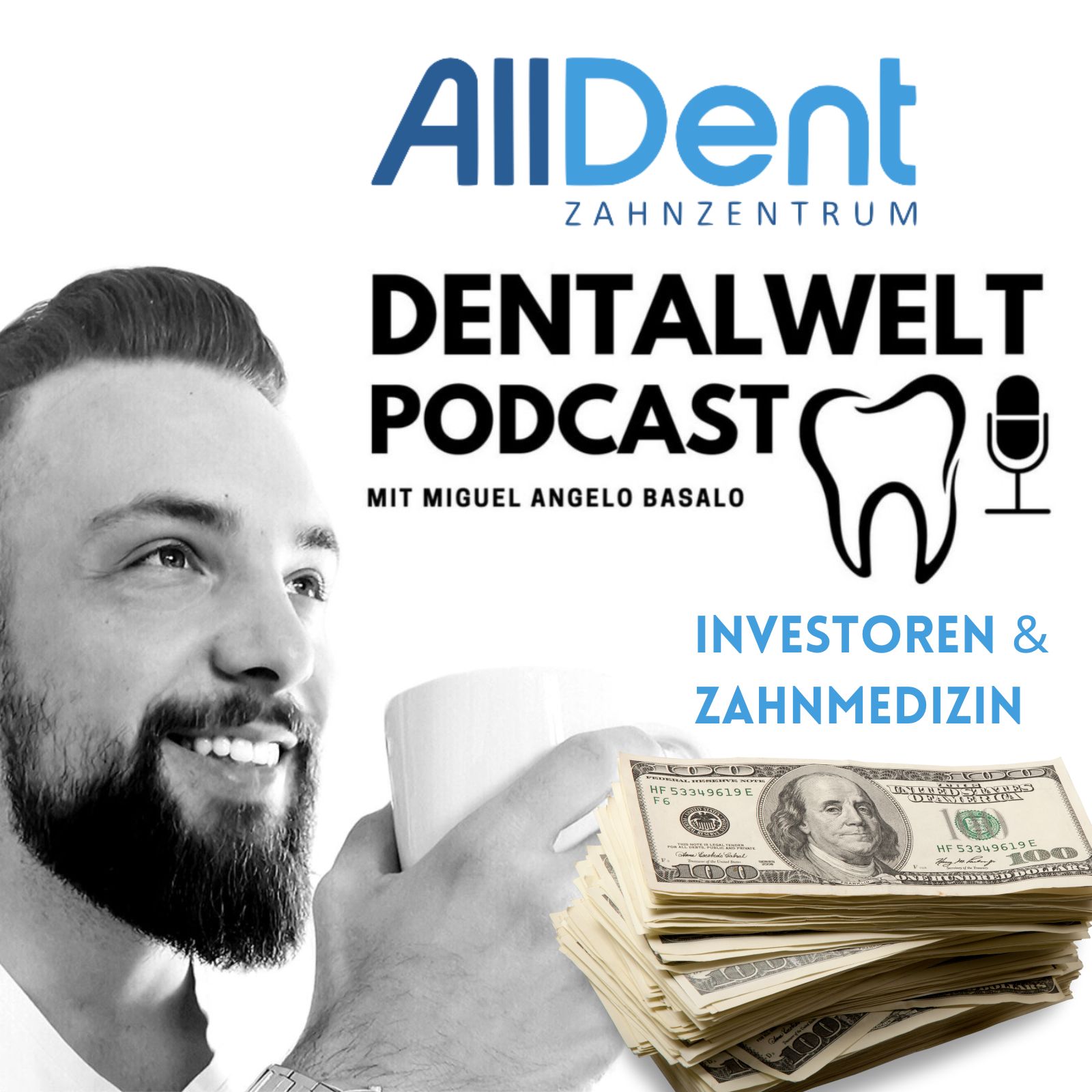 #98 Wie von Investoren finanzierte ZMVZ arbeiten - Vorurteile und Aufklärung - Dr. Dr. Ruben Stelzner - AllDent episode artwork