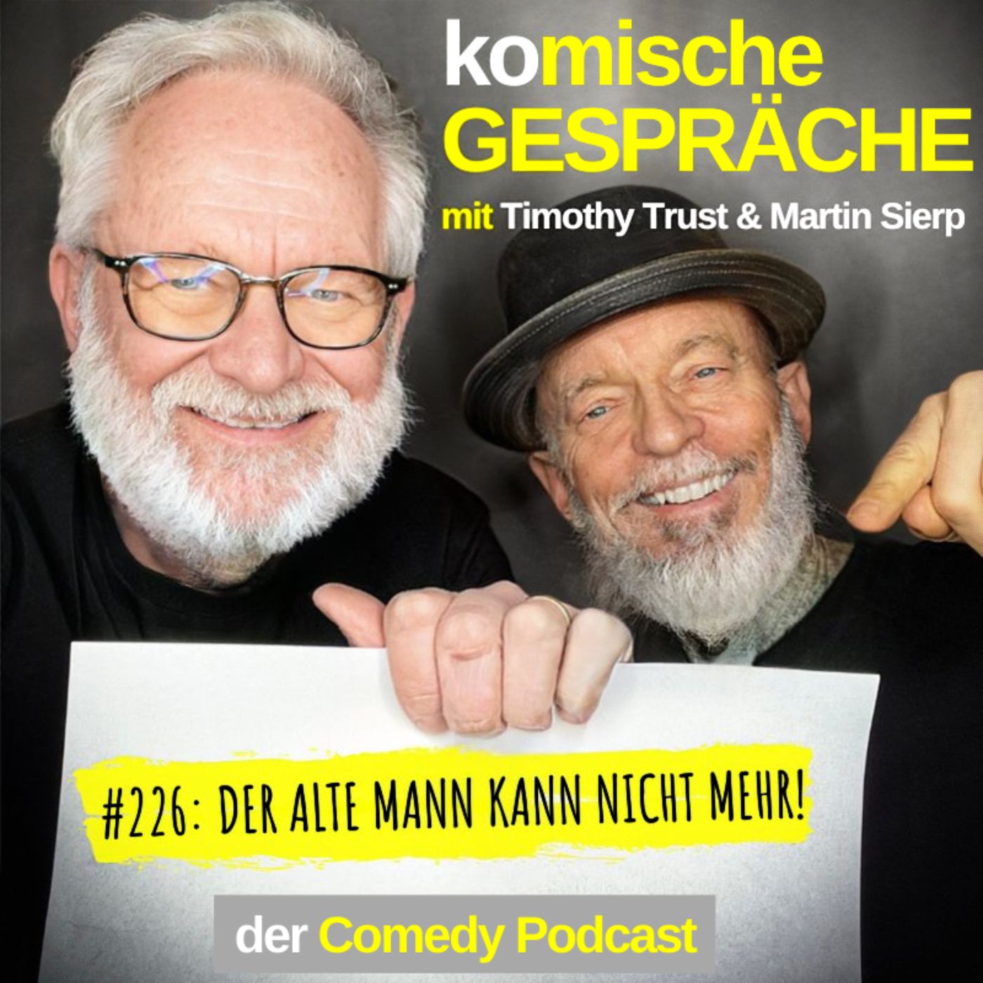 #226: DER ALTE MANN KANN NICHT MEHR! episode artwork