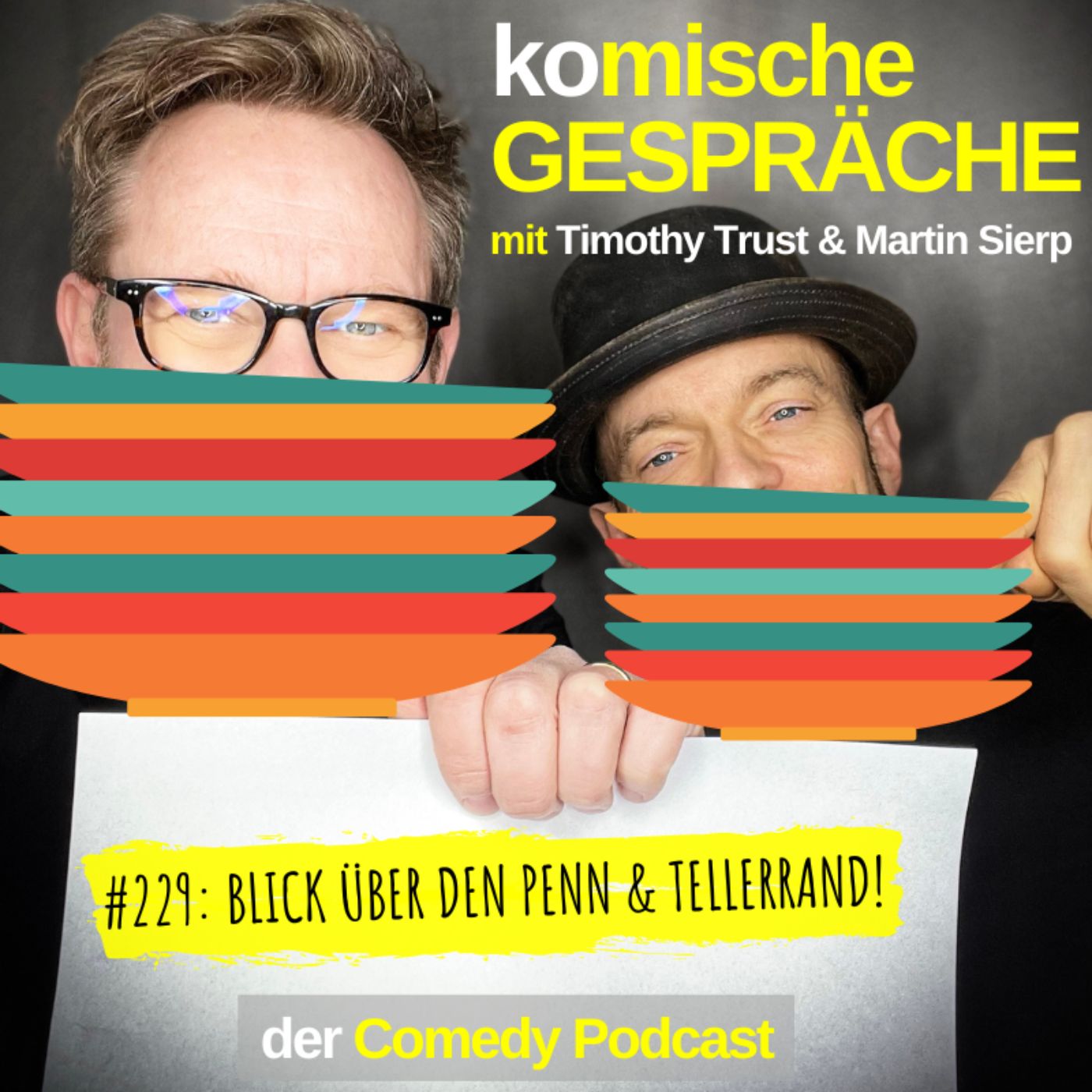#229: BLICK ÜBER DEN PENN & TELLERRAND! episode artwork