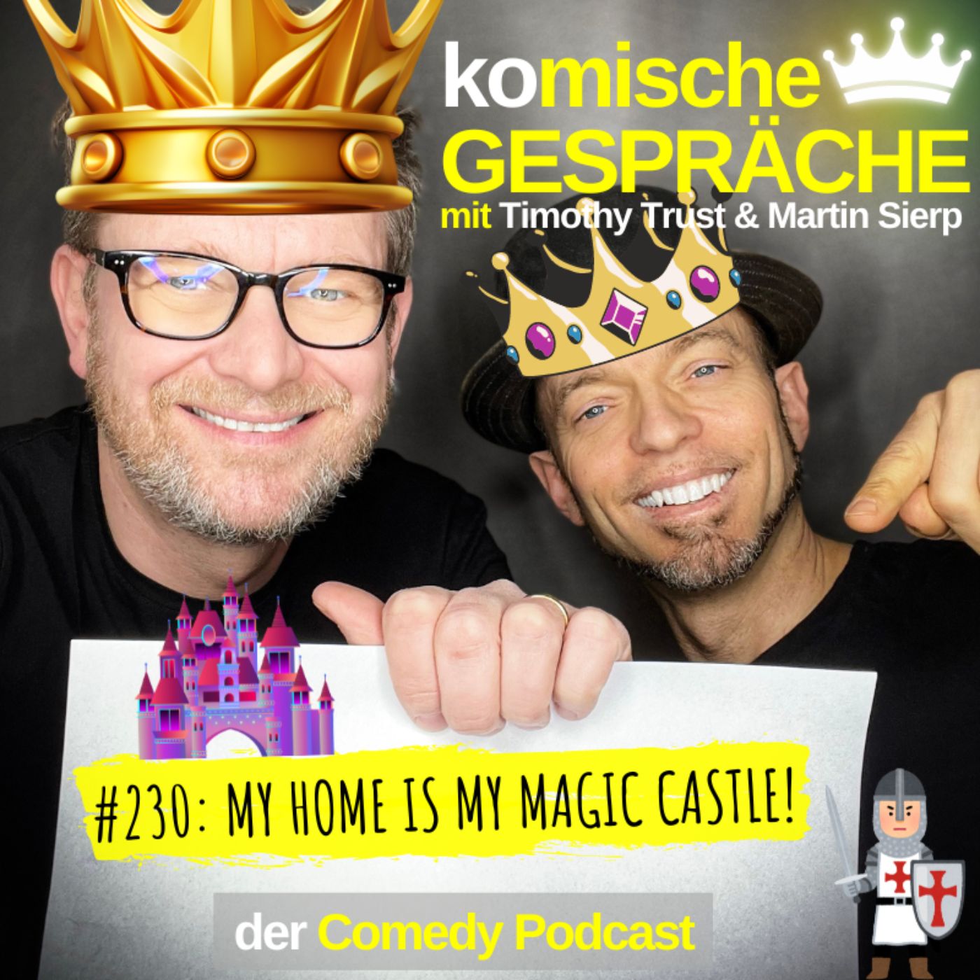 #230: MY HOME IS MY MAGIC CASTLE! episode artwork