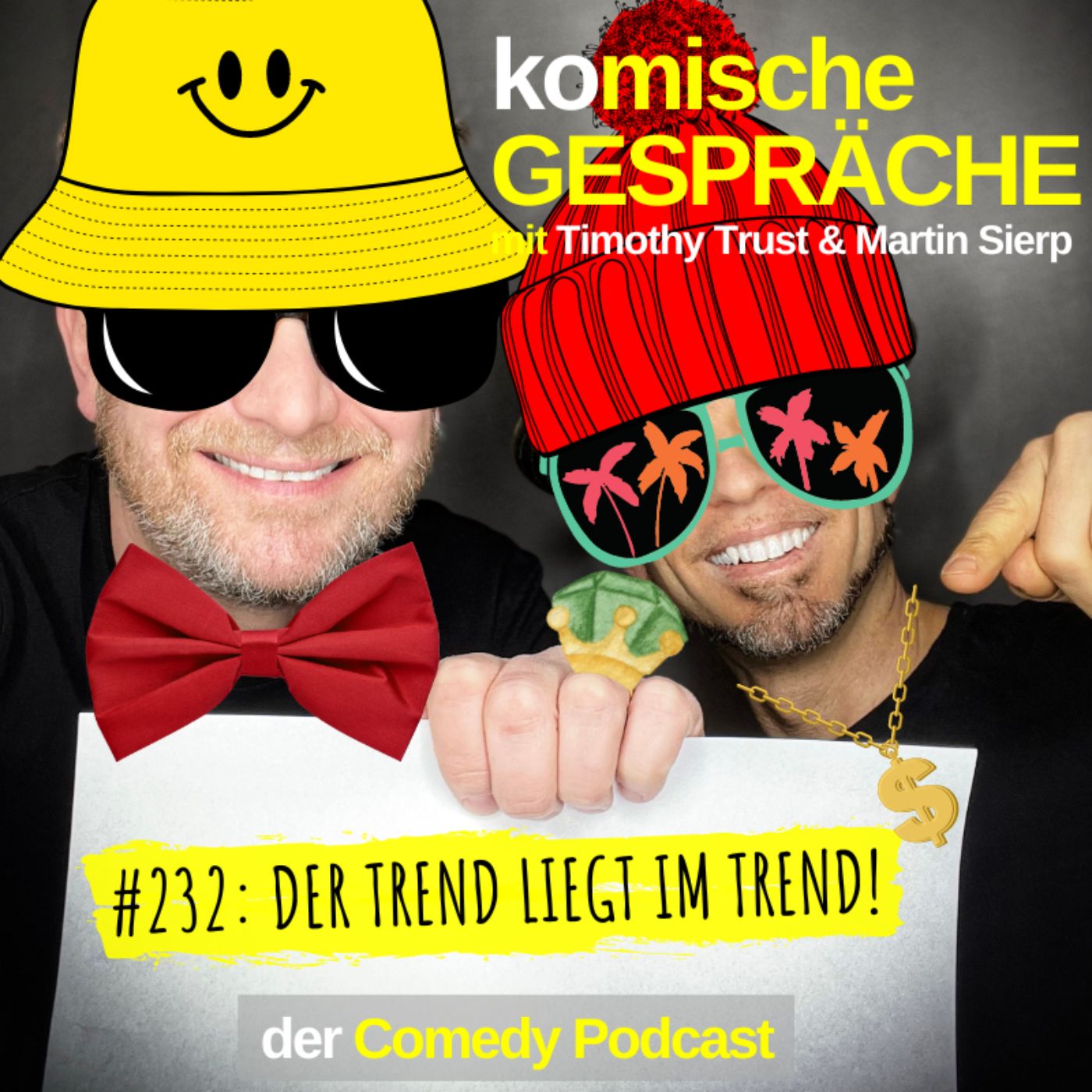 #232: DER TREND LIEGT IM TREND! episode artwork