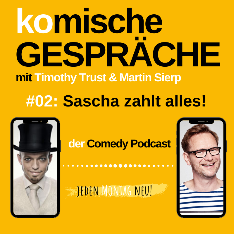 #02: Sascha zahlt alles! episode artwork