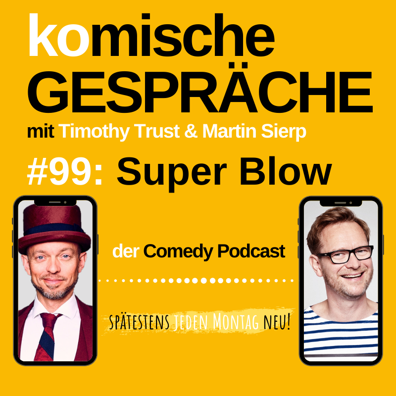 #99: Super Blow episode artwork