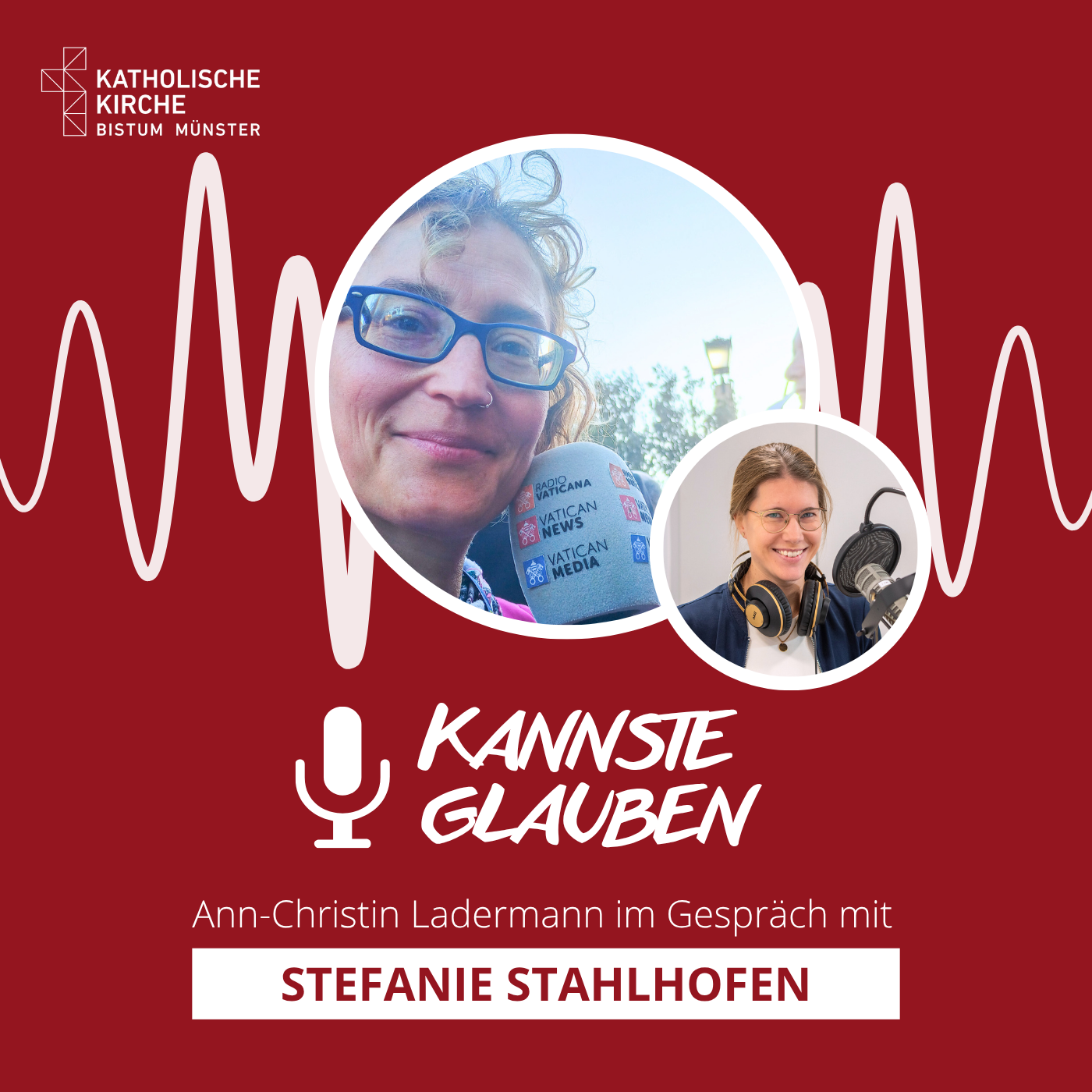 kannste glauben Nr. 71 - Habemus Papam! Weißer Rauch und Tränen in Rom - „Radio Vatikan“-Journalistin Stefanie Stahlhofen zu Gast bei „kannste glauben“ episode artwork